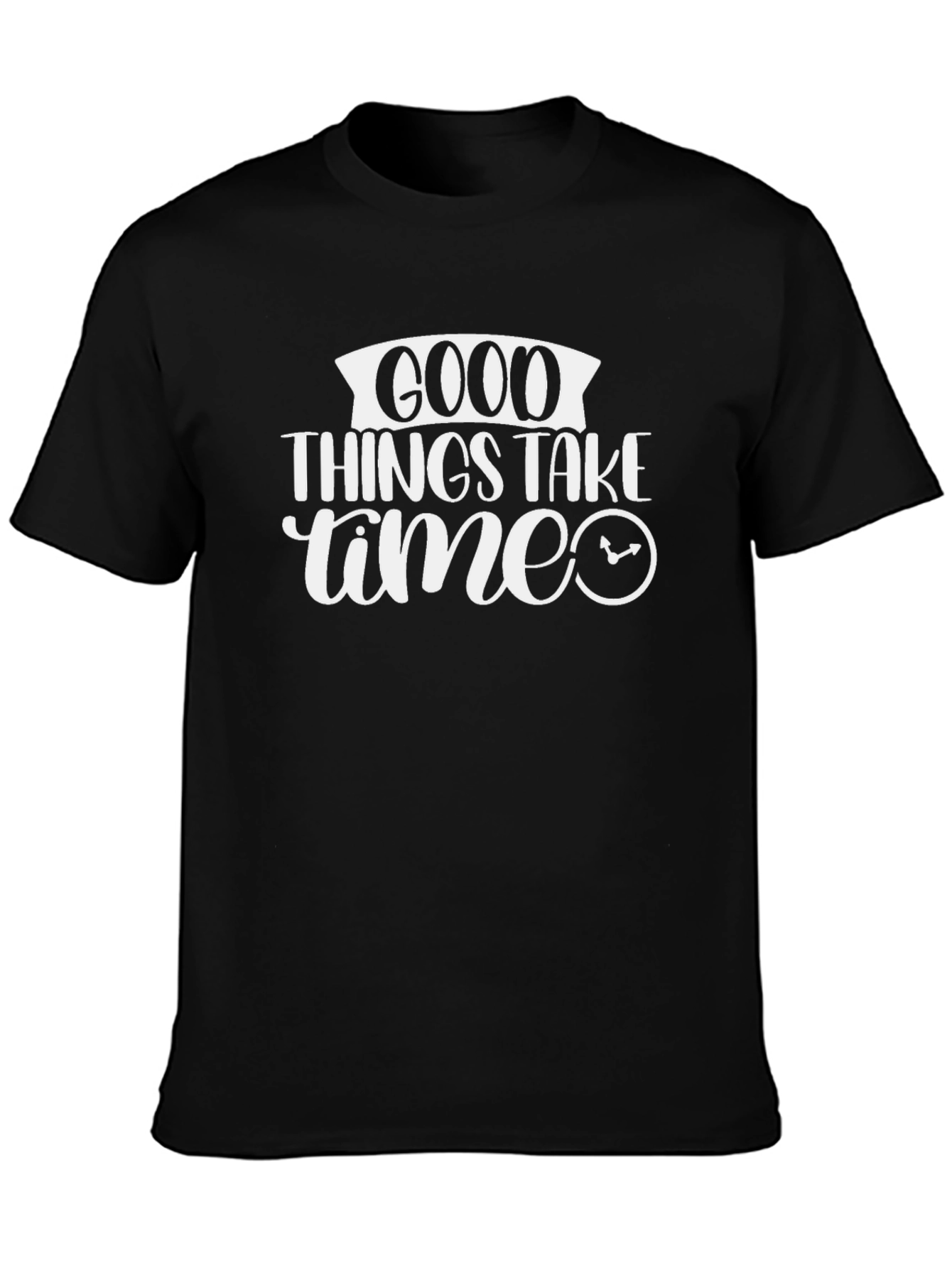 Good Things Take Time Black Graphic Tee