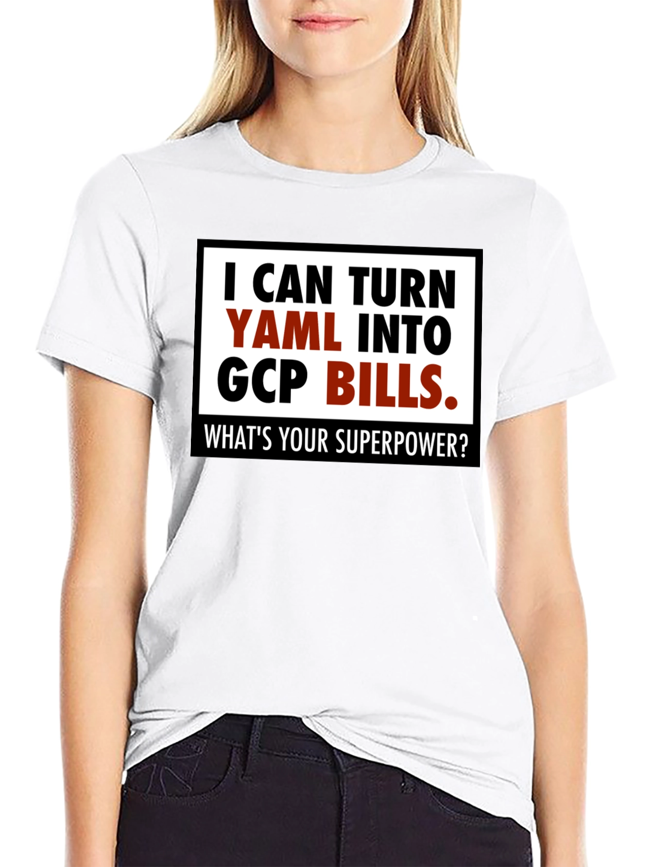 YAML to GCP Bills T-Shirt - Superpower Tee