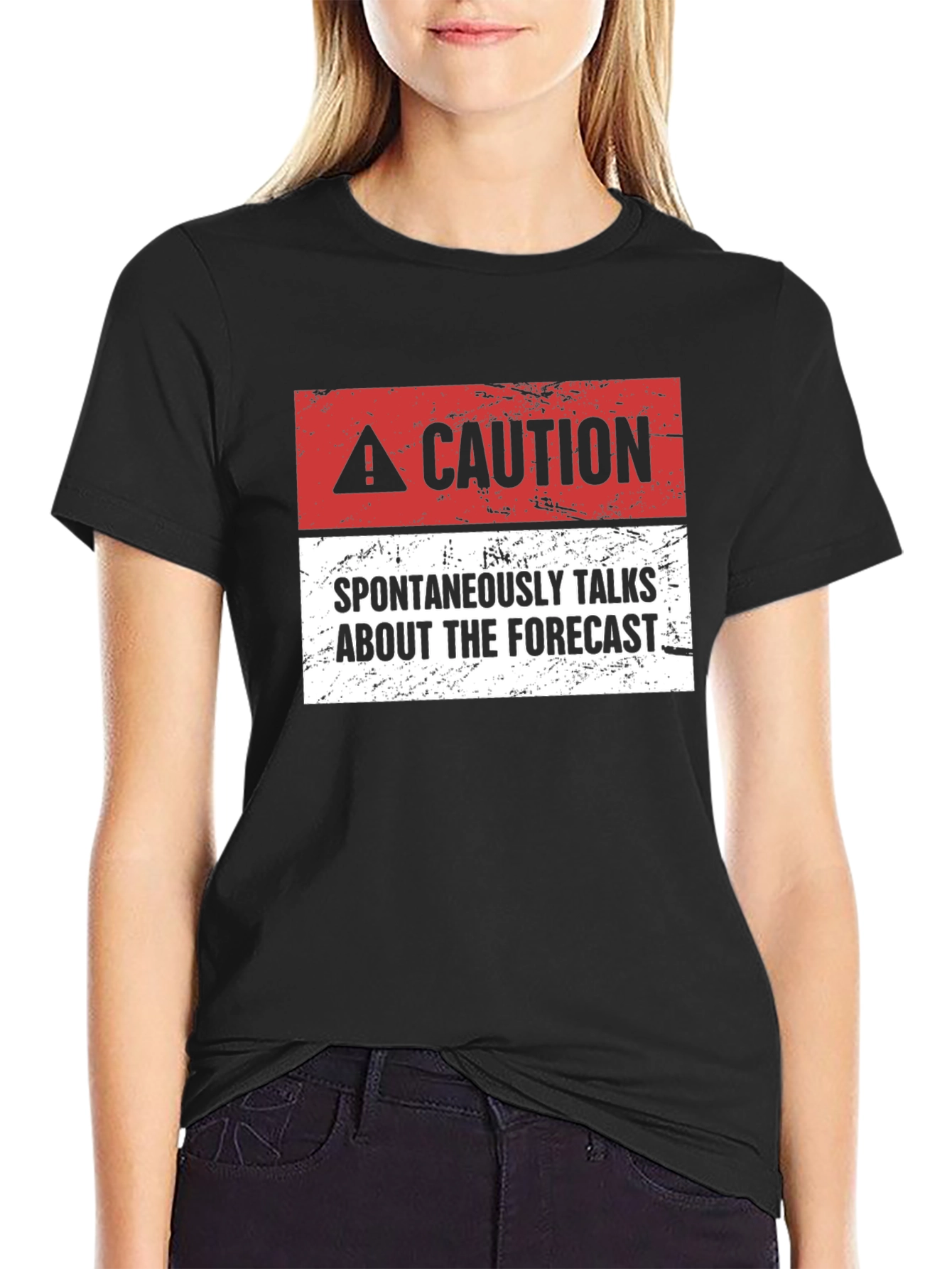 Caution: Spontaneously Talks About The Forecast - T-Shirt