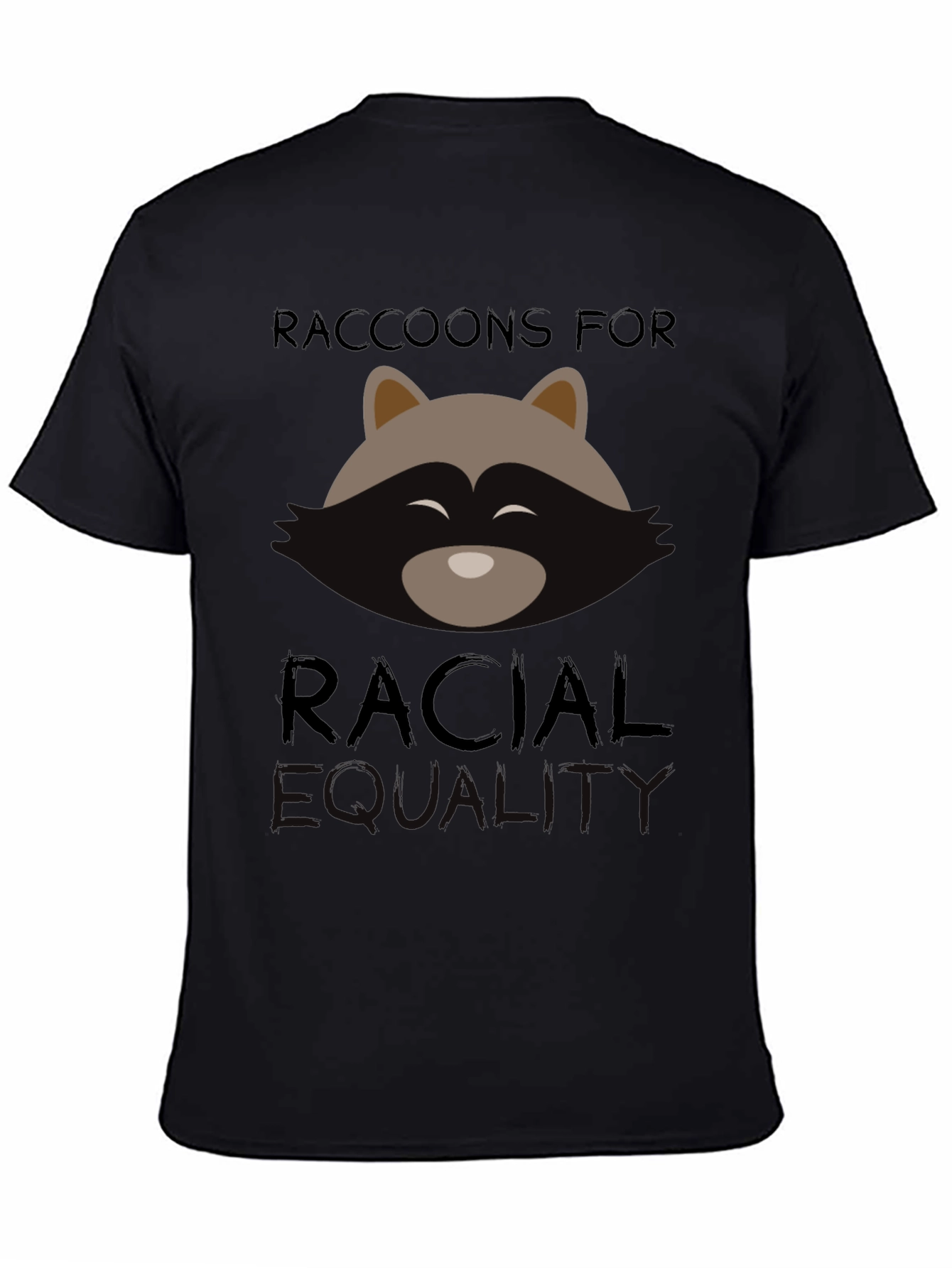 Raccoons for Racial Equality Black T-Shirt
