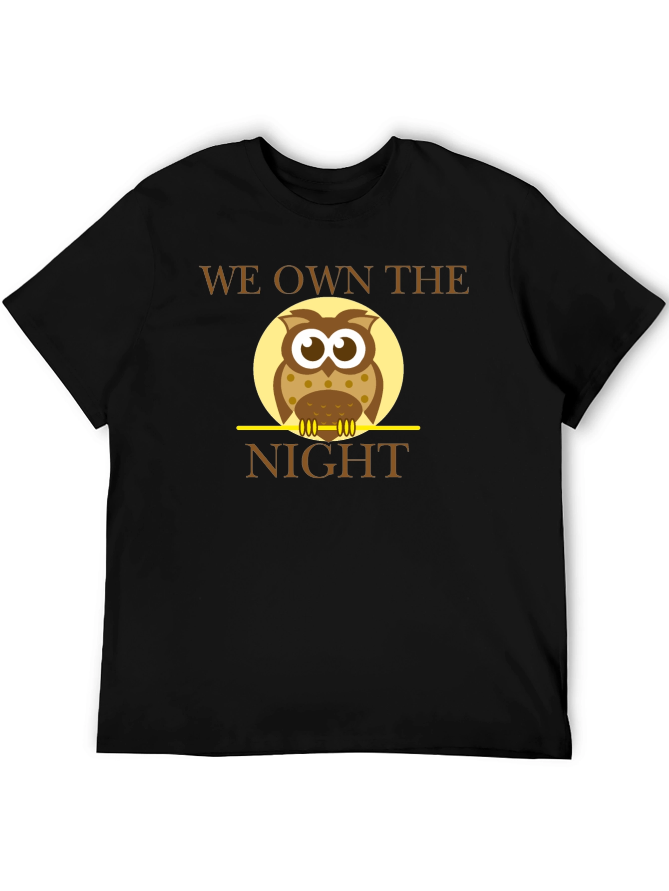 We Own the Night Owl Graphic T-Shirt