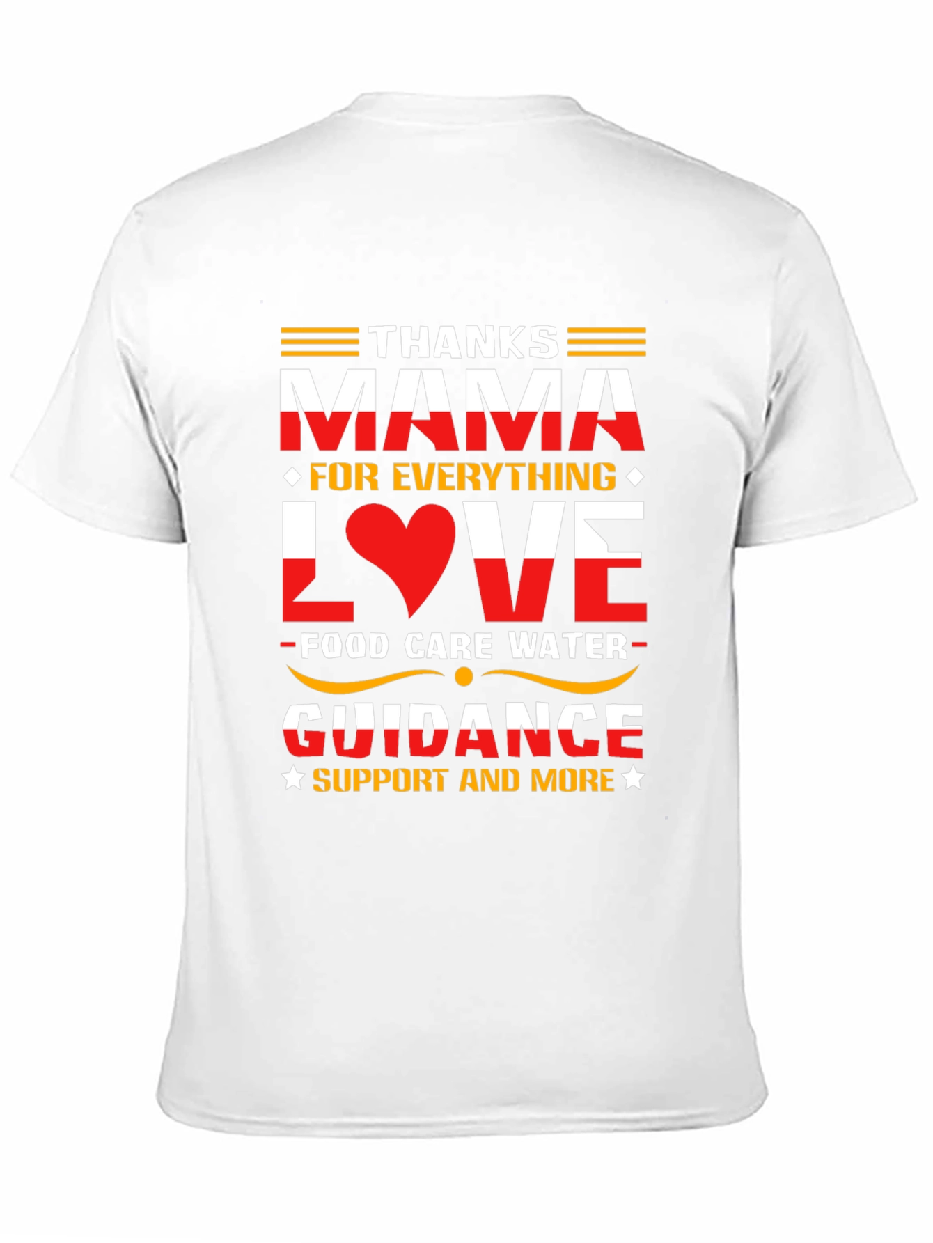Thanks Mama T-Shirt - Love & Support