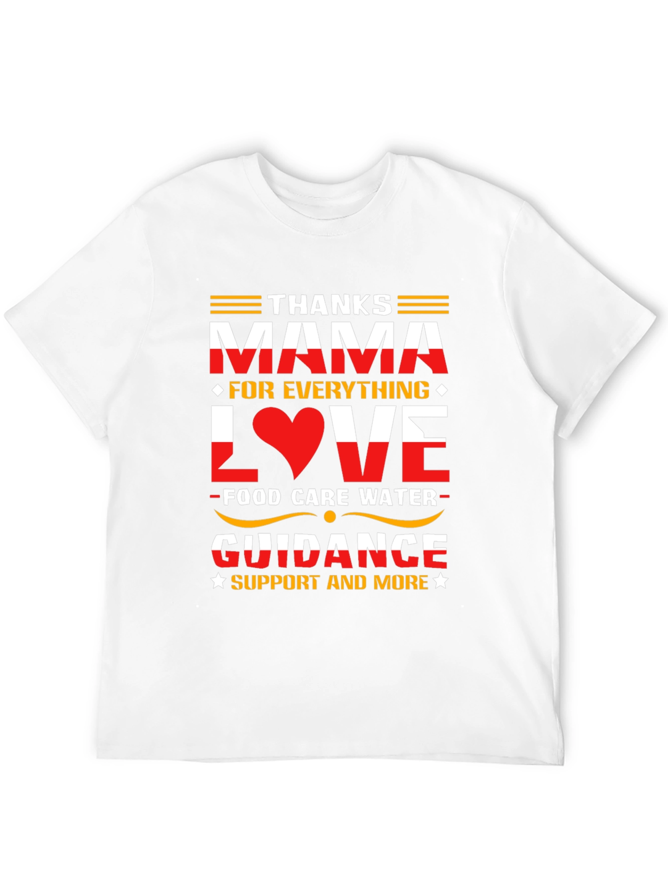 Thanks Mama T-Shirt - Love & Support