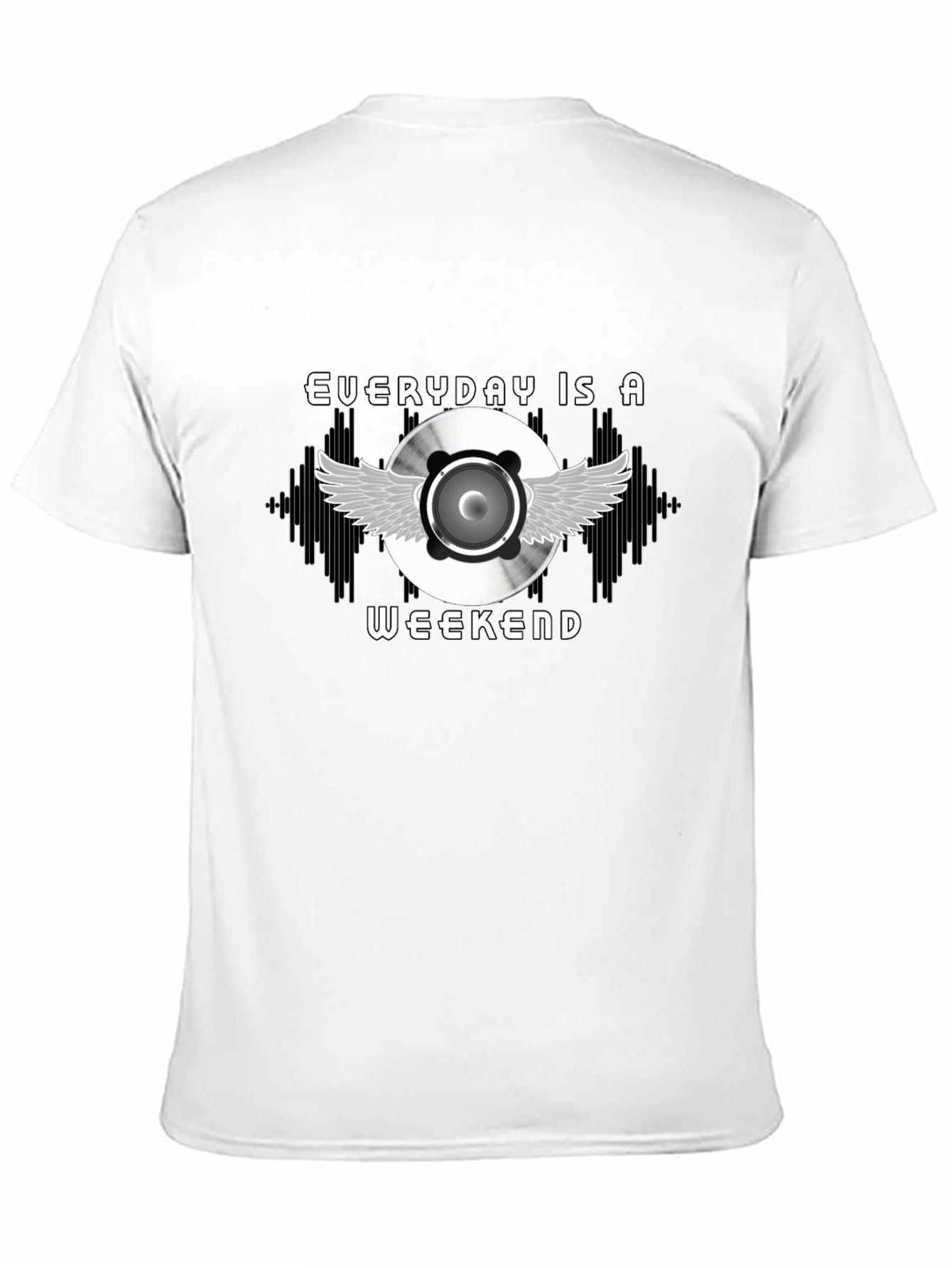 Everyday is a Weekend DJ Music T-Shirt