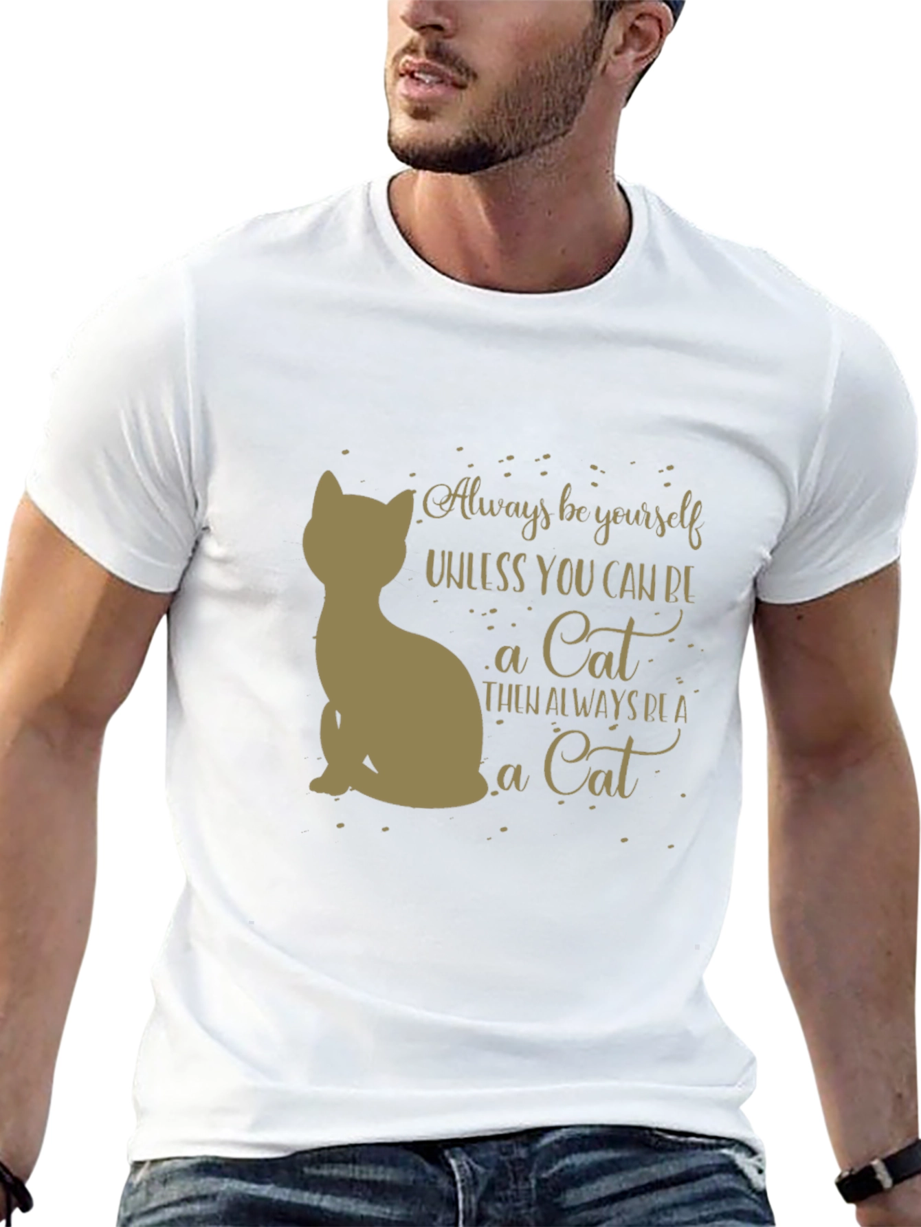 Always Be A Cat T-Shirt - Unisex Graphic Tee