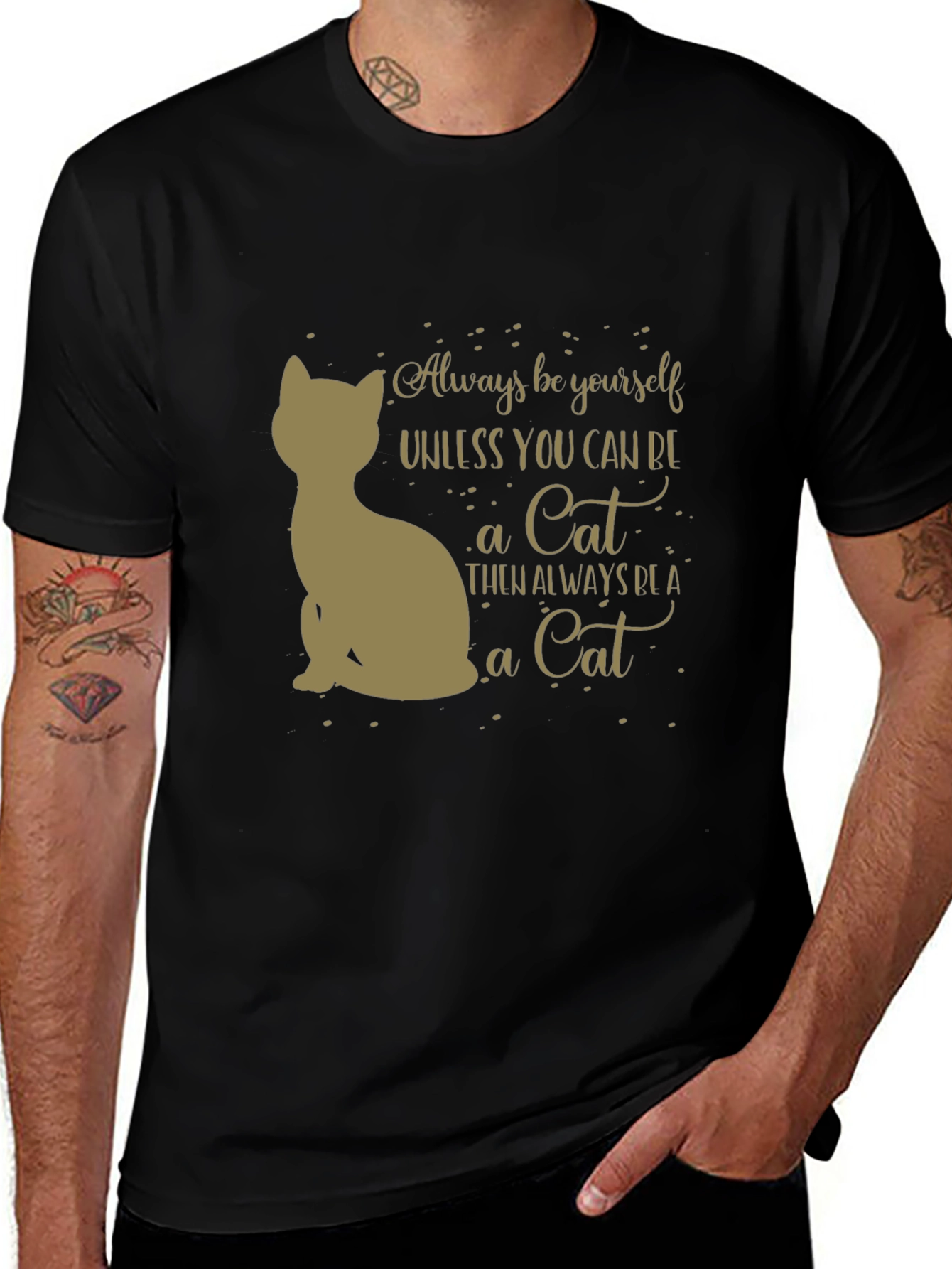 Always Be A Cat T-Shirt - Unisex Graphic Tee
