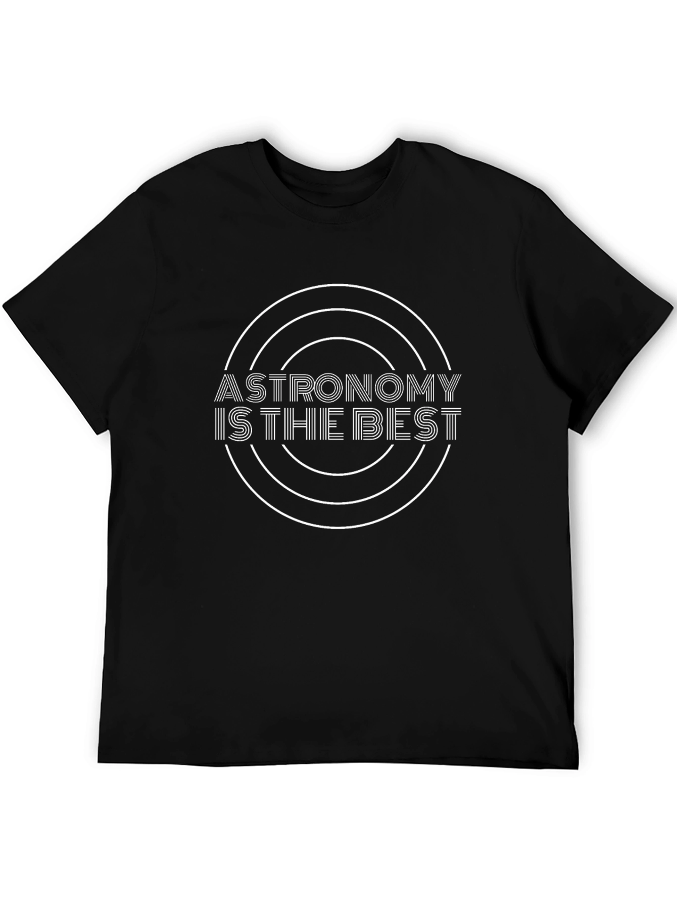 Astronomy is The Best Black T-Shirt