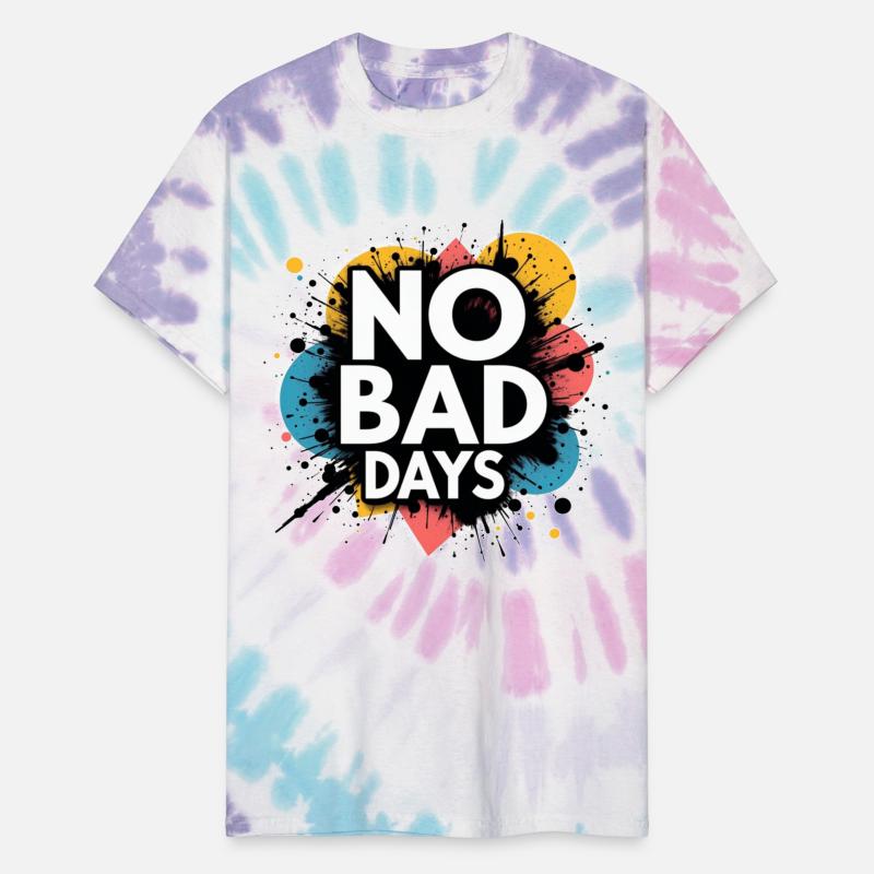 NO BAD DAYS