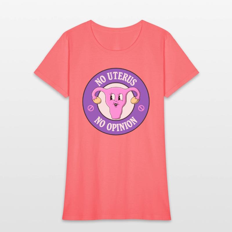 No Uterus No Opinion - Protect Abortion Rights