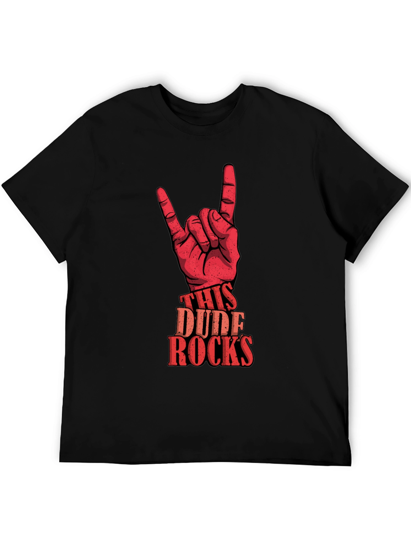This Dude Rocks Graphic T-Shirt