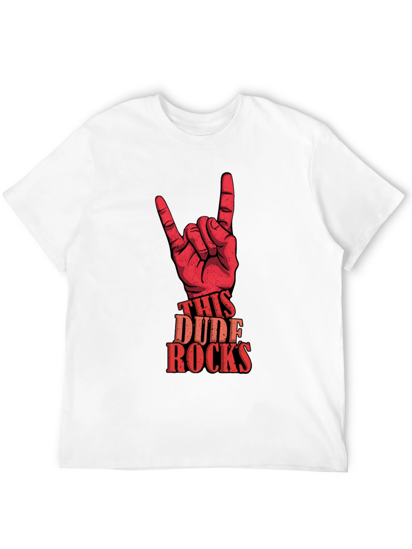 This Dude Rocks Graphic T-Shirt