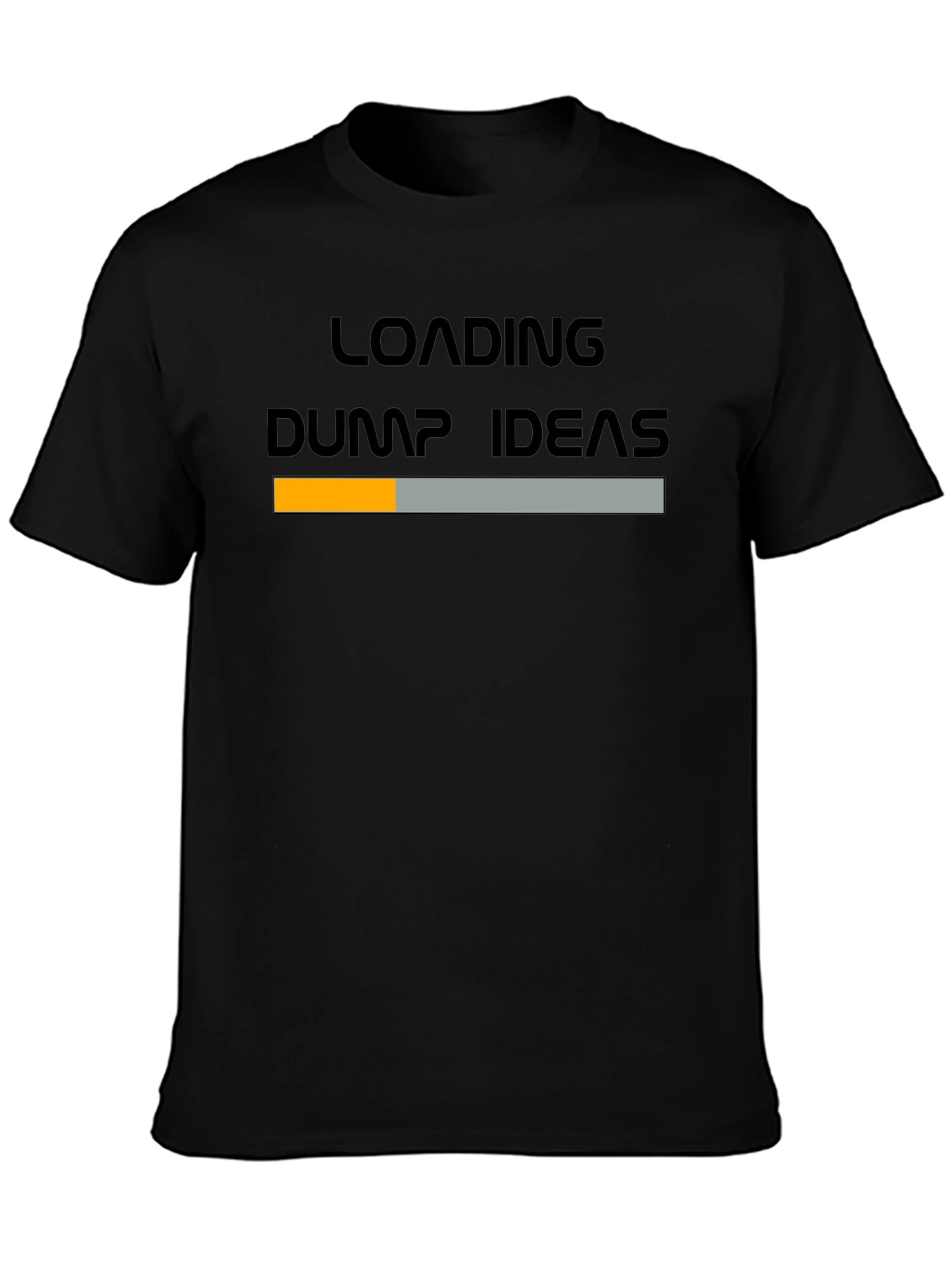 Loading Dump Ideas Graphic Tee - Funny Novelty T-Shirt