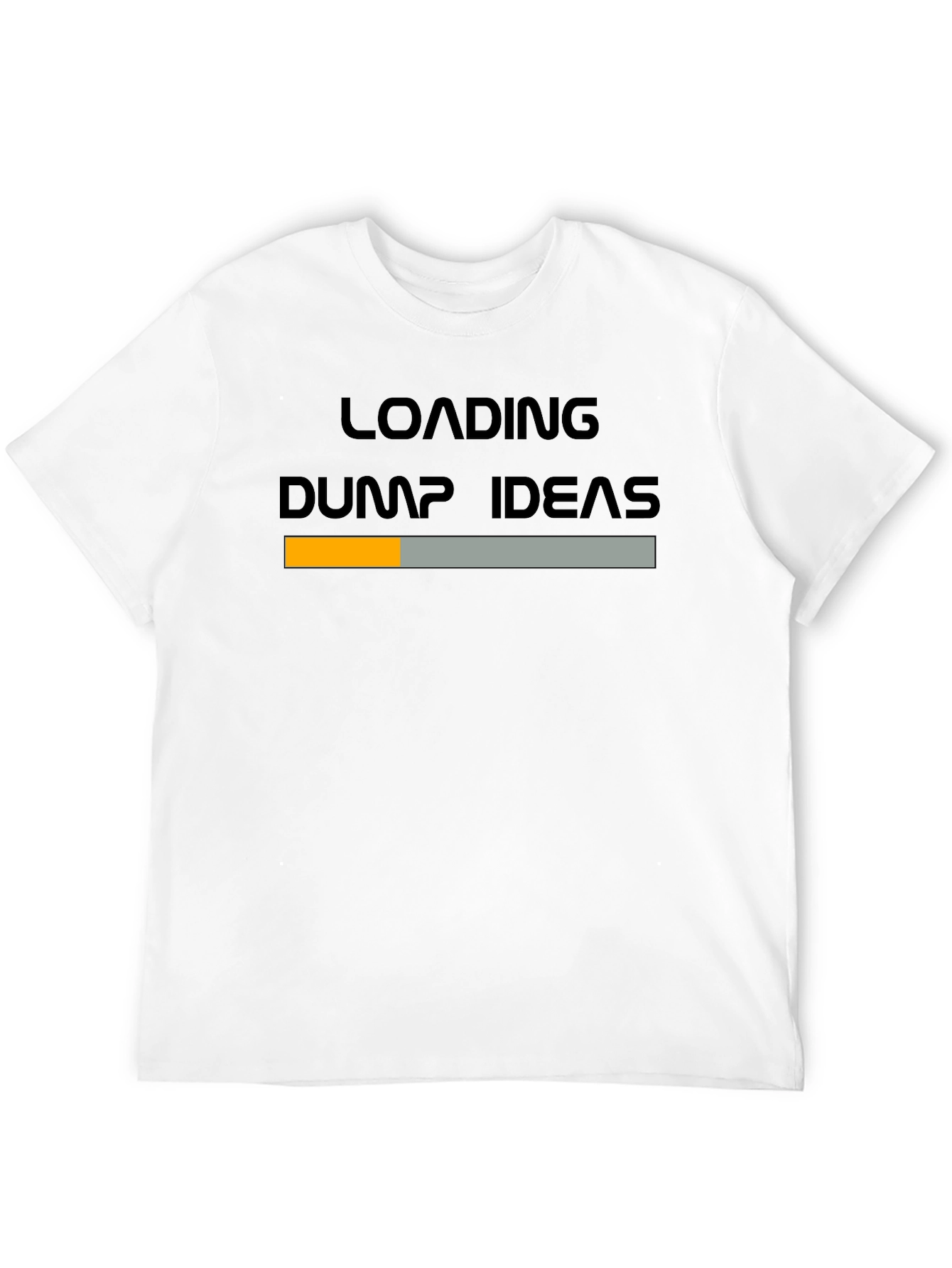 Loading Dump Ideas Graphic Tee - Funny Novelty T-Shirt