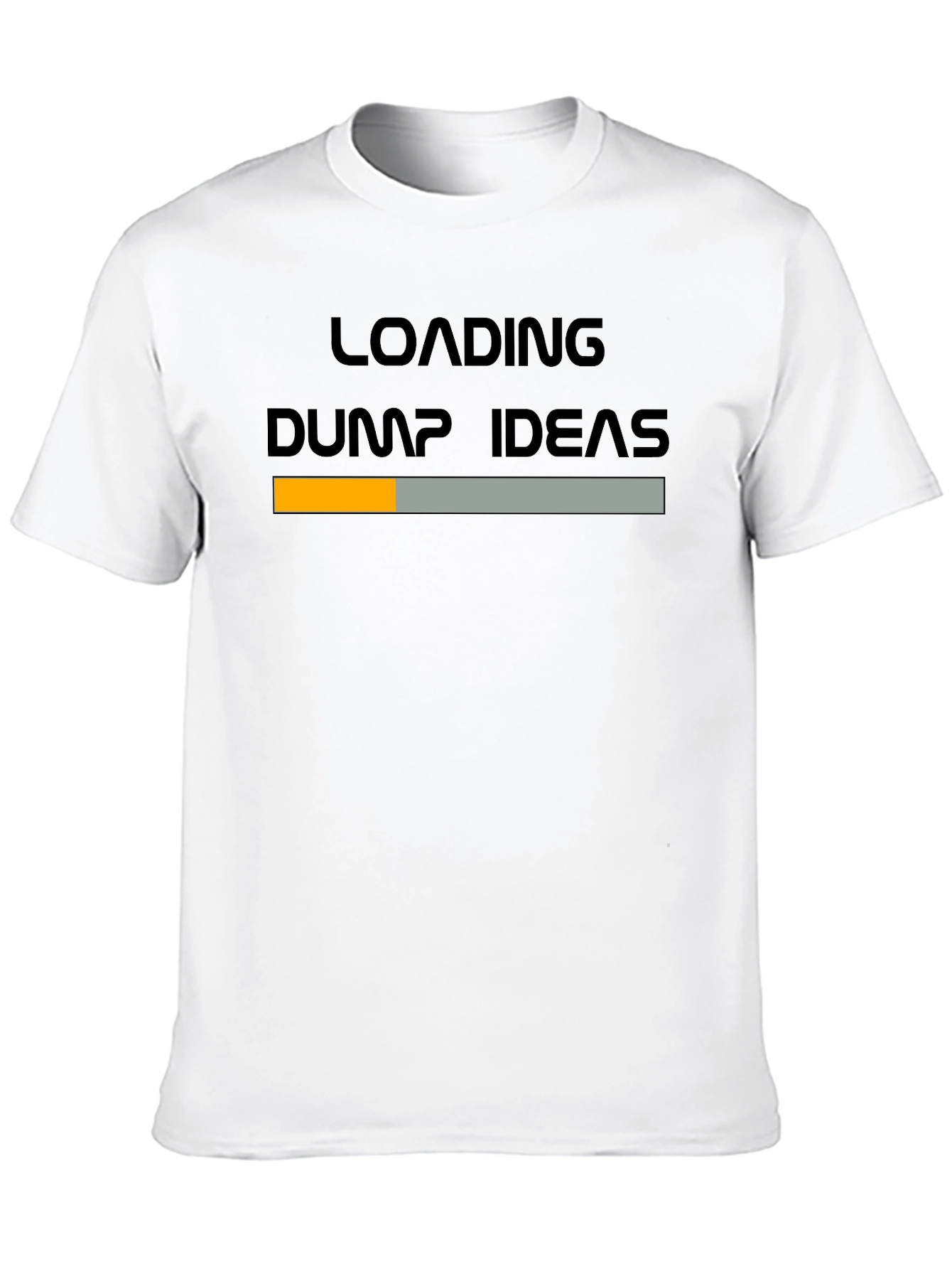 Loading Dump Ideas Graphic Tee - Funny Novelty T-Shirt