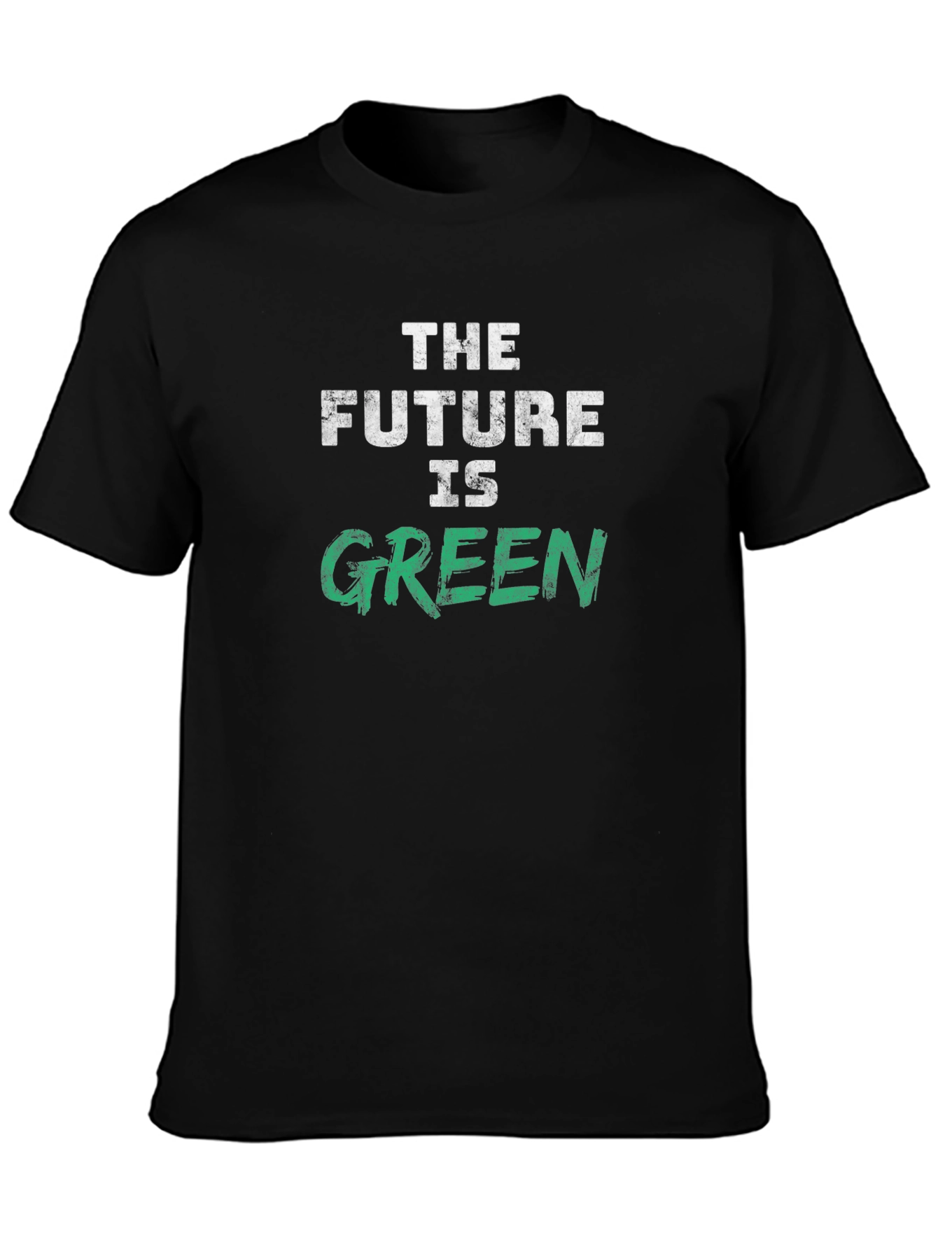 The Future is Green T-Shirt - Eco-Friendly Style