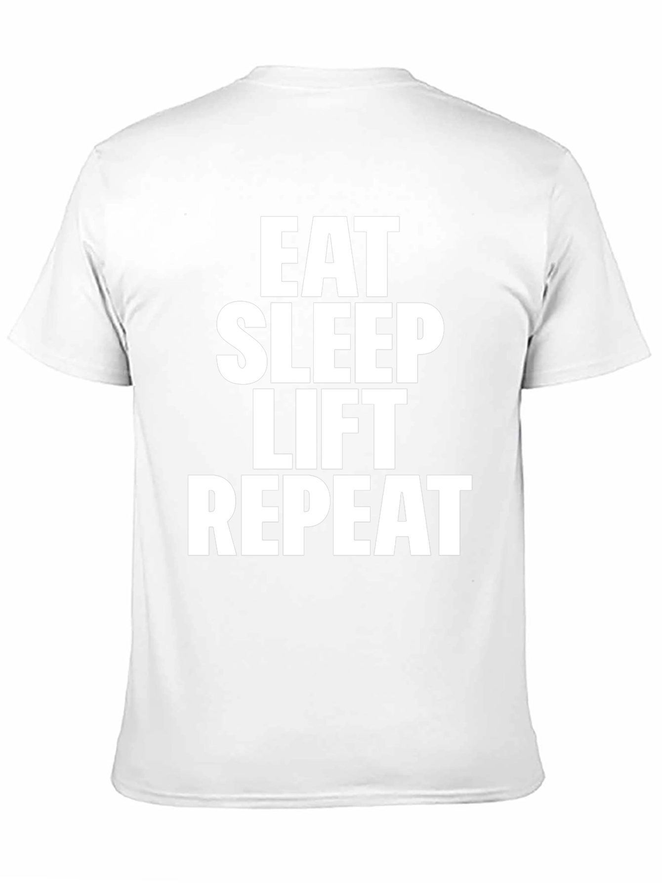 Eat Sleep Lift Repeat Graphic Tee - Gym Motivation