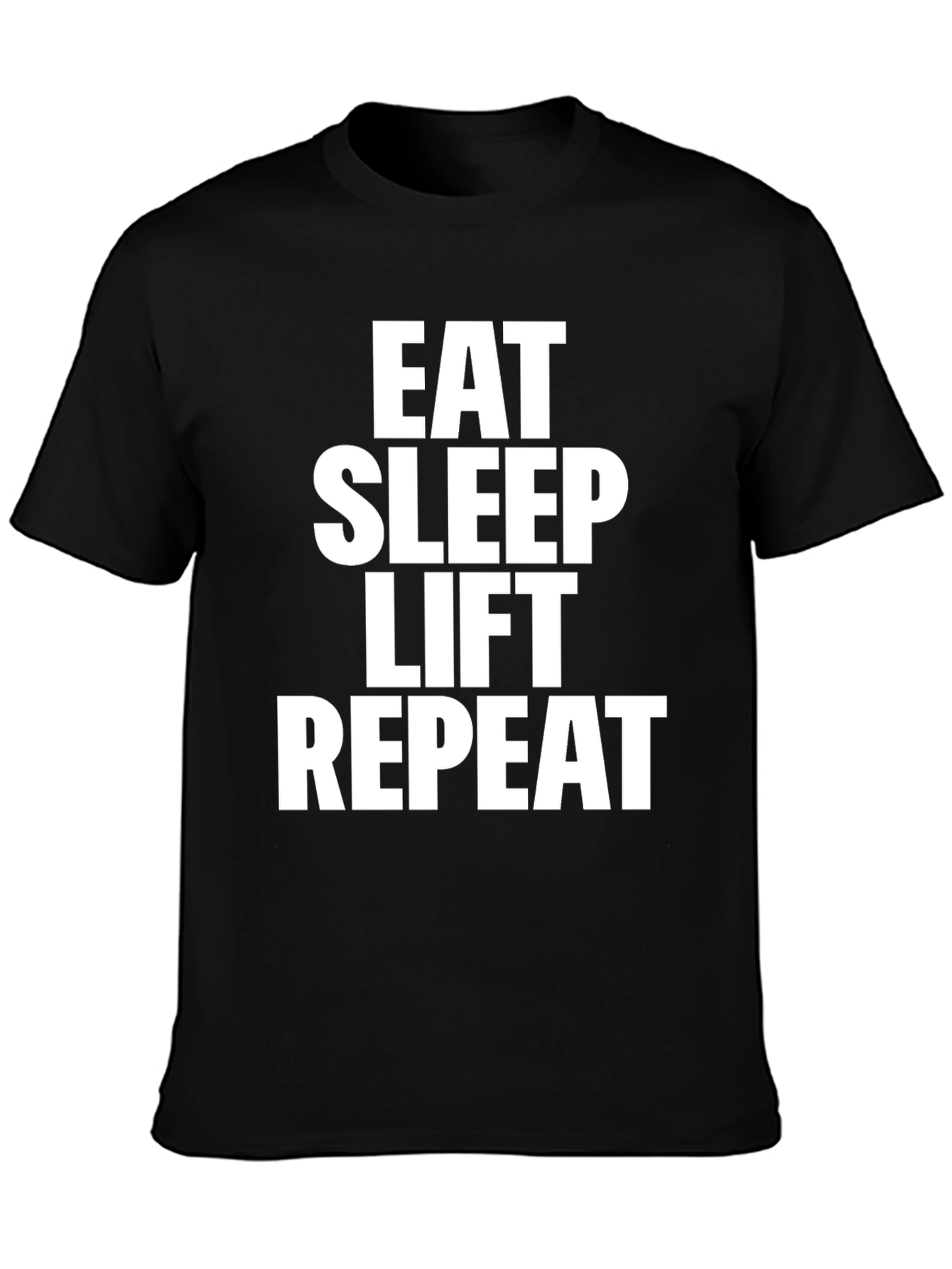 Eat Sleep Lift Repeat Graphic Tee - Gym Motivation