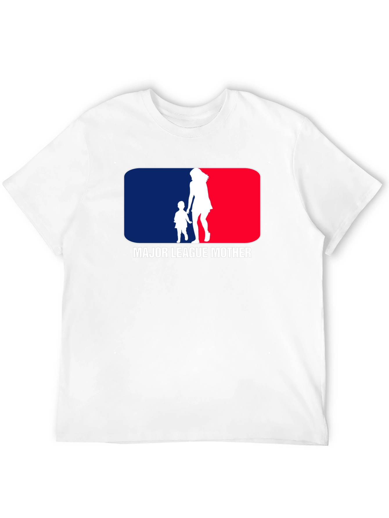 Major League Mother T-Shirt Funny Mom Tee