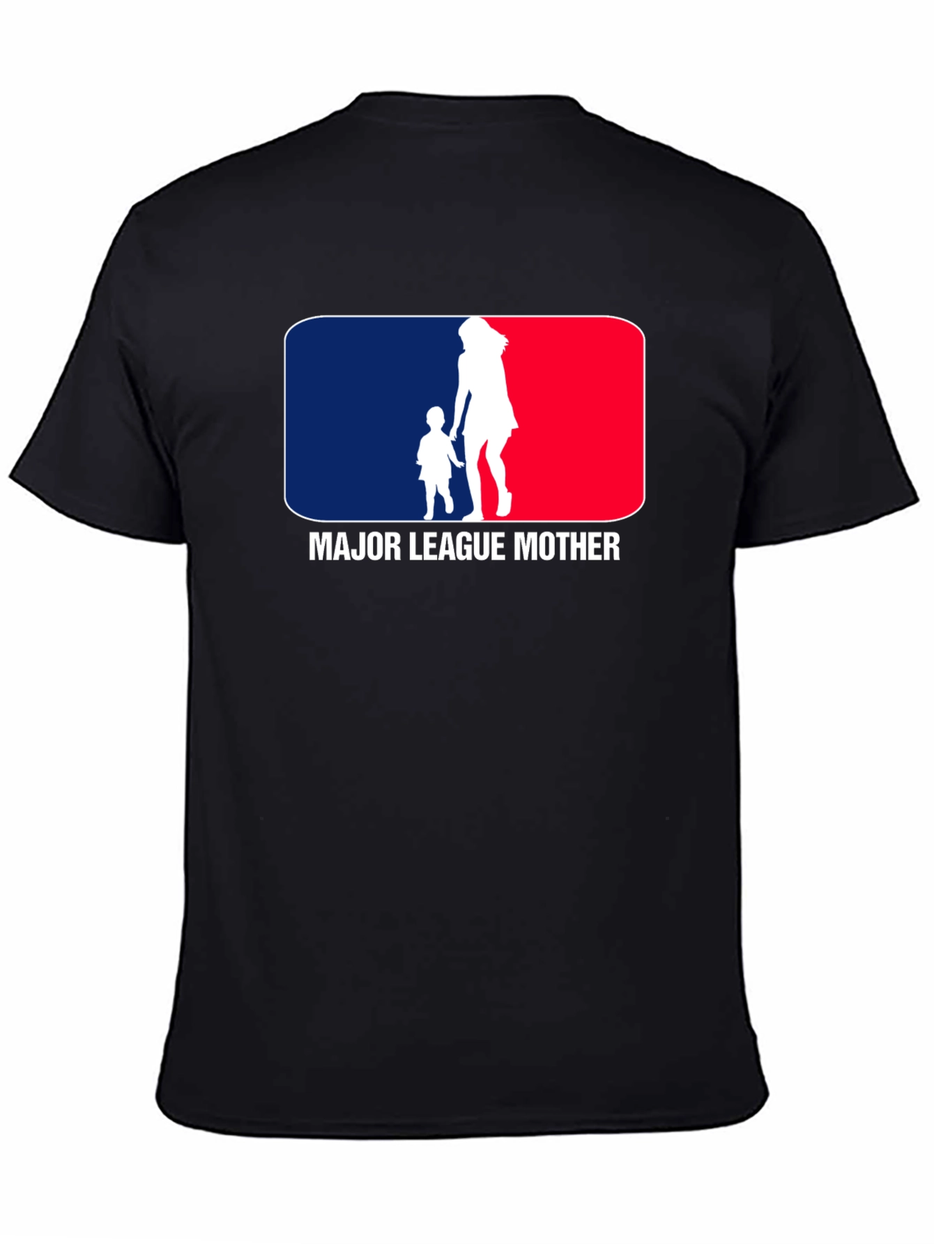 Major League Mother T-Shirt Funny Mom Tee
