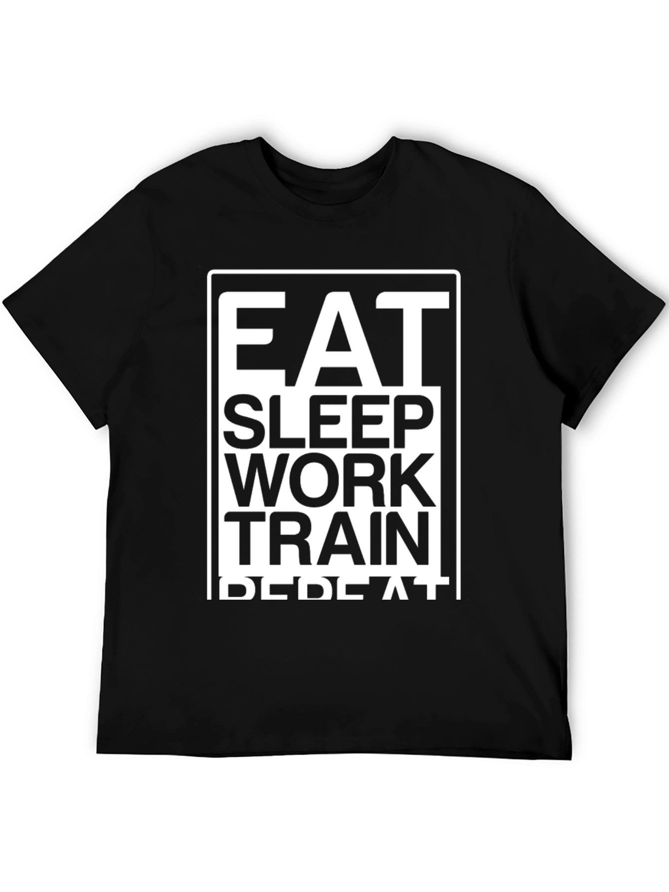 Eat Sleep Work Train Repeat T-Shirt