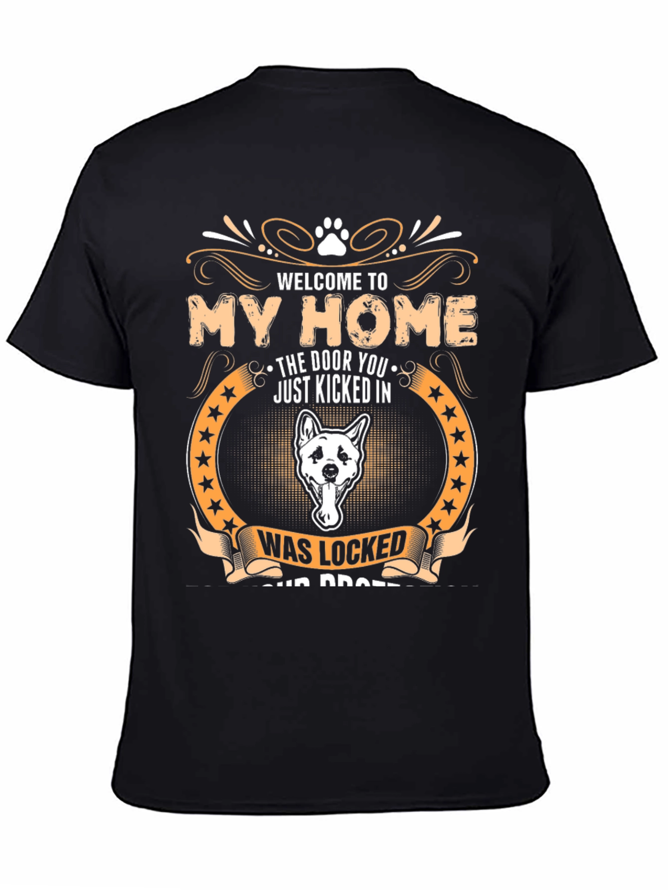 Welcome to My Home Dog T-Shirt