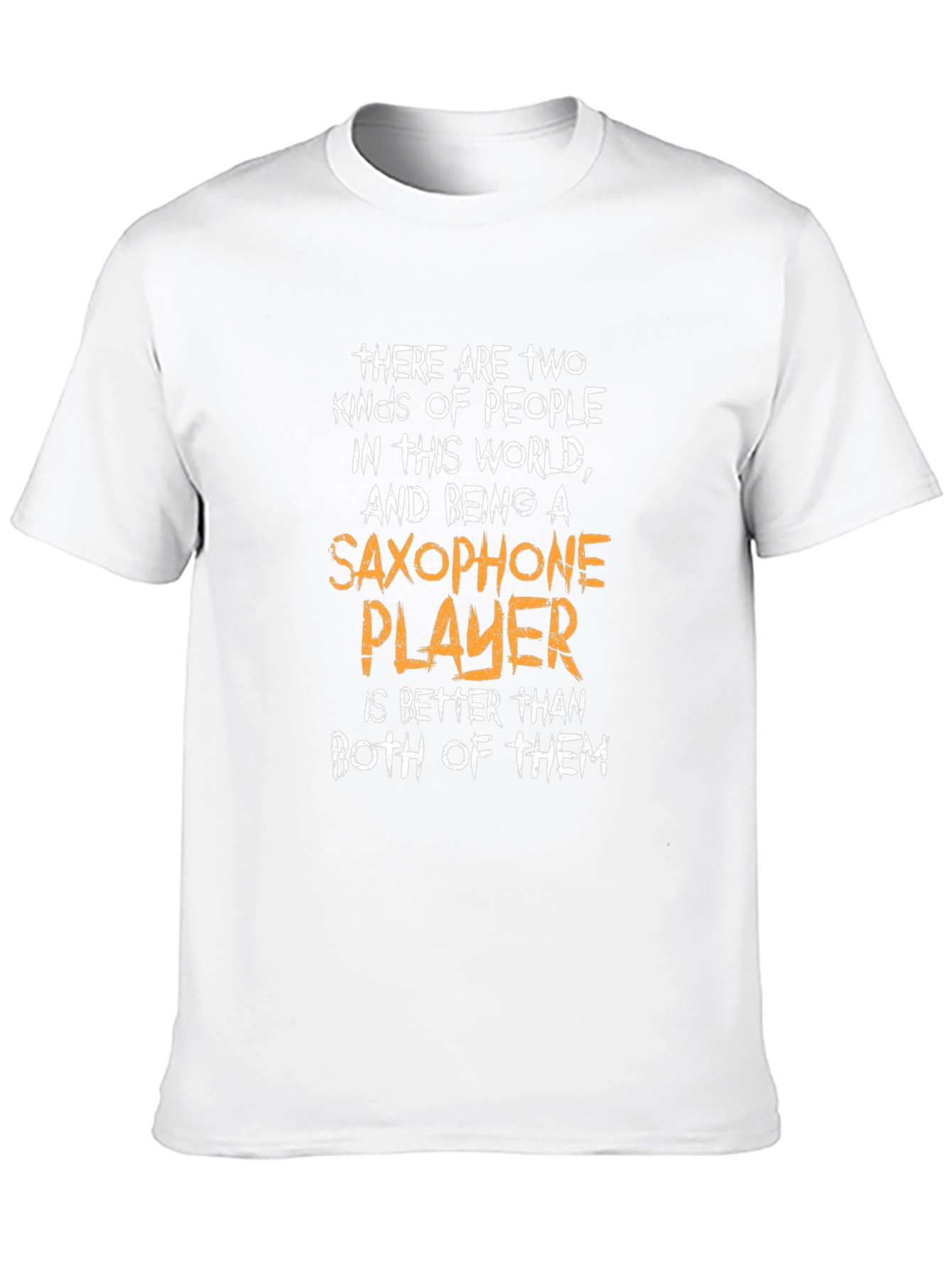 Saxophone Player T-Shirt - Funny Music Lover Tee