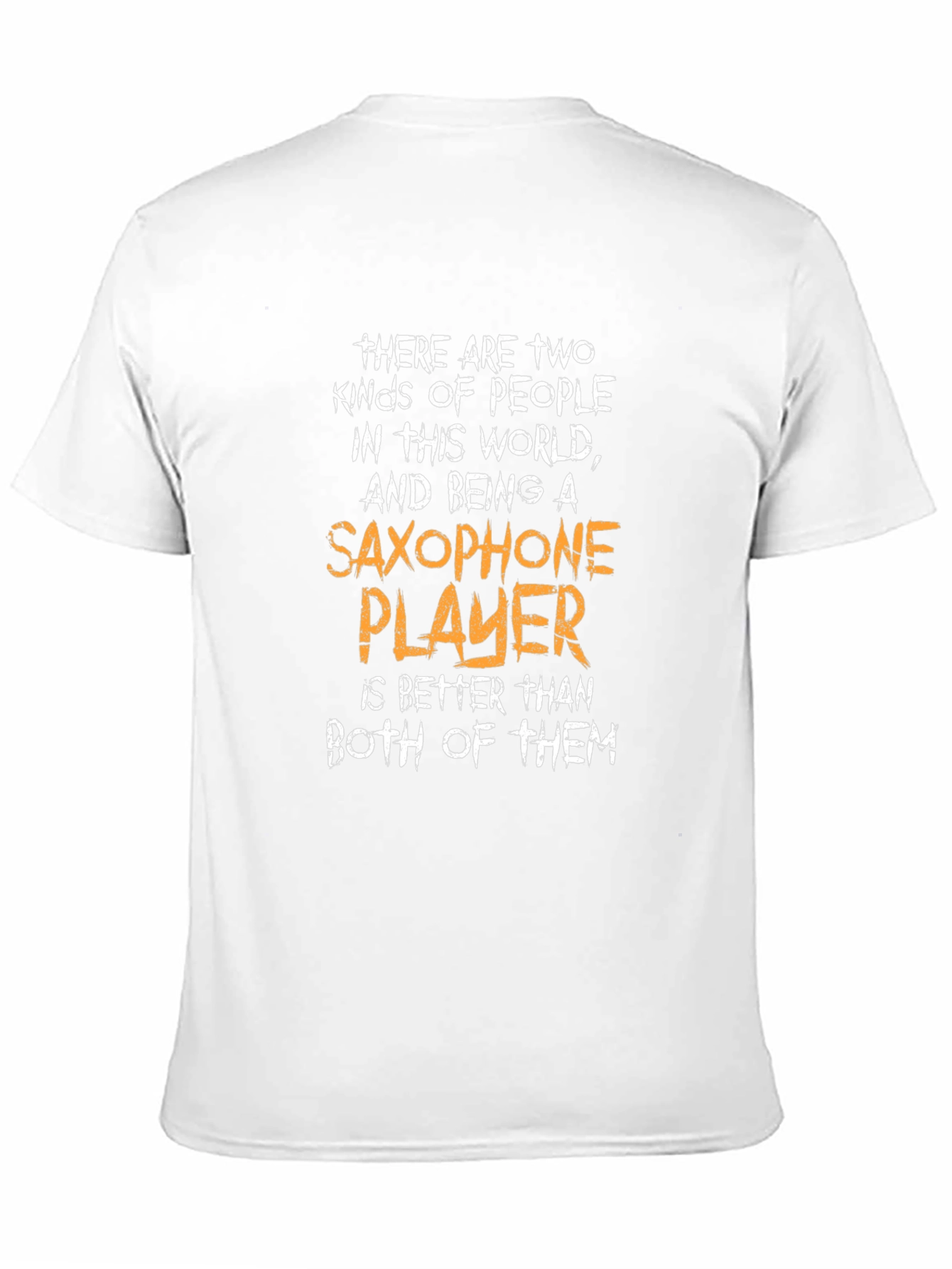 Saxophone Player T-Shirt - Funny Music Lover Tee
