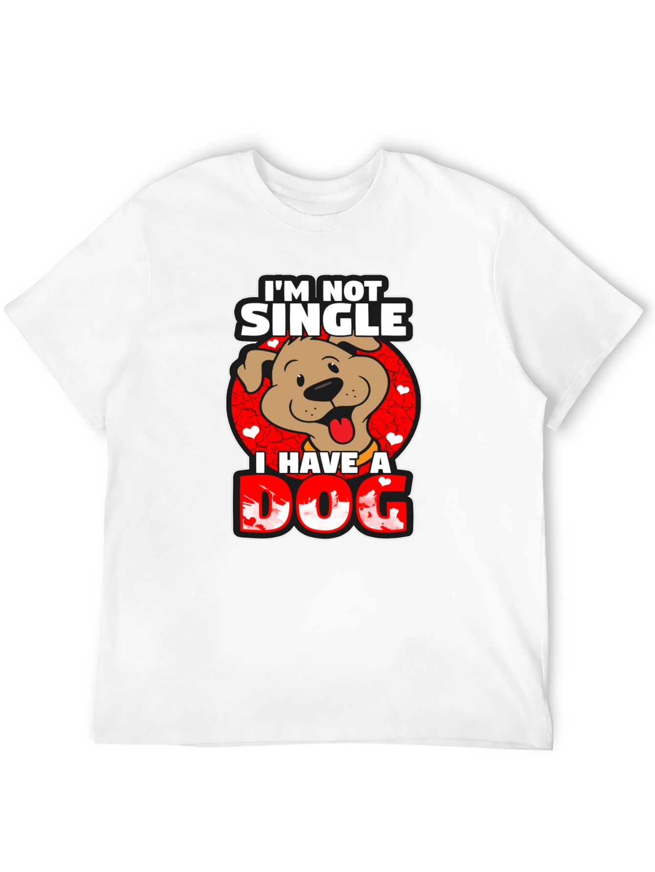 Im Not Single I Have a Dog T-Shirt