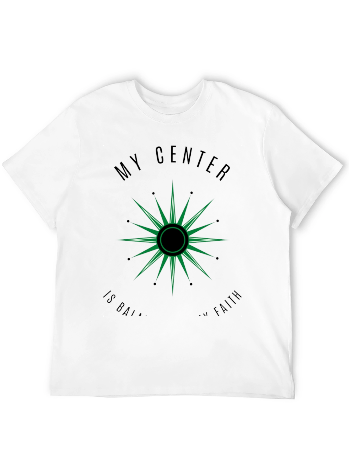 Centered by Faith T-Shirt