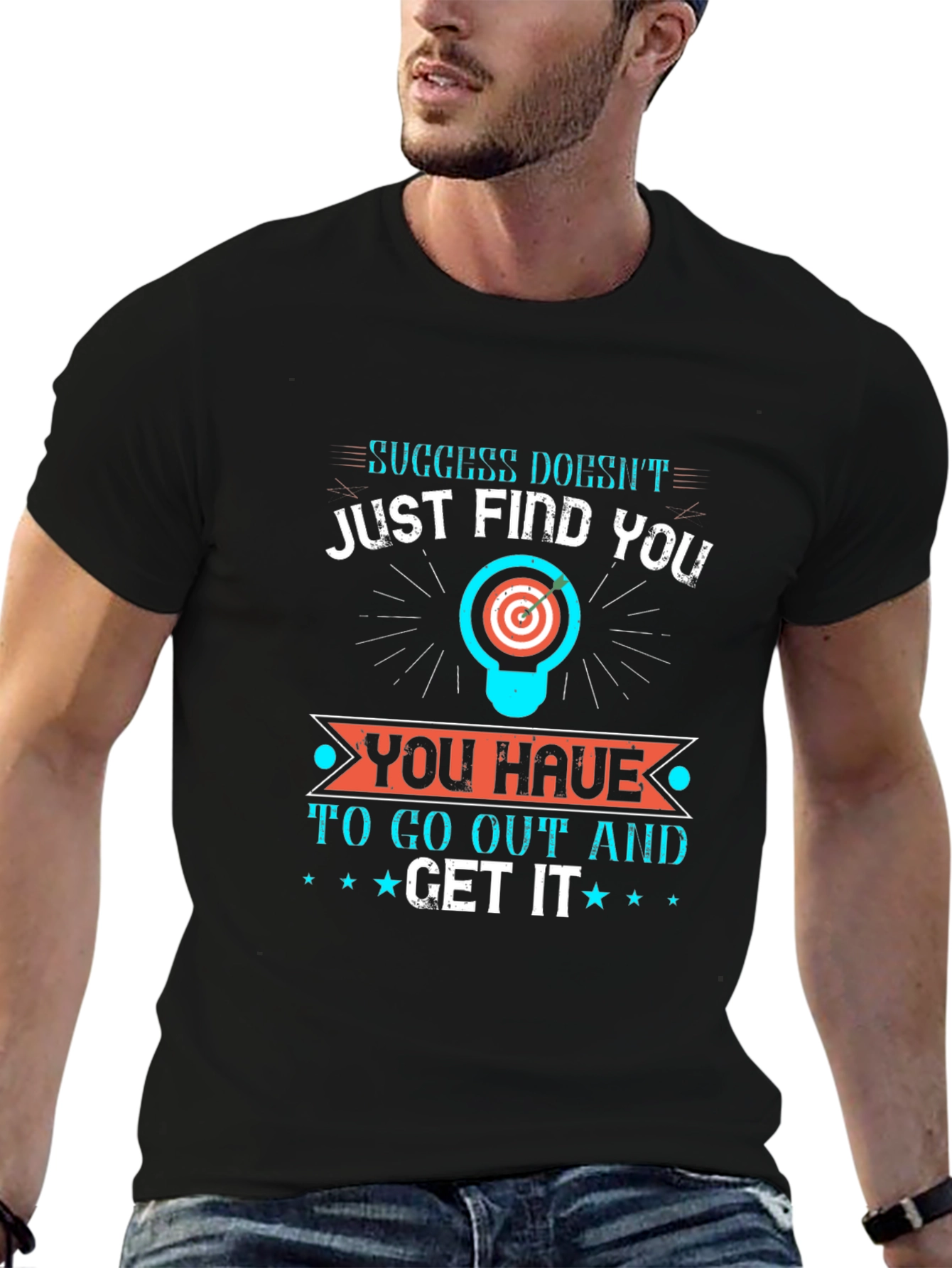 Motivational Graphic Tee - Success Doesnt Just Find You