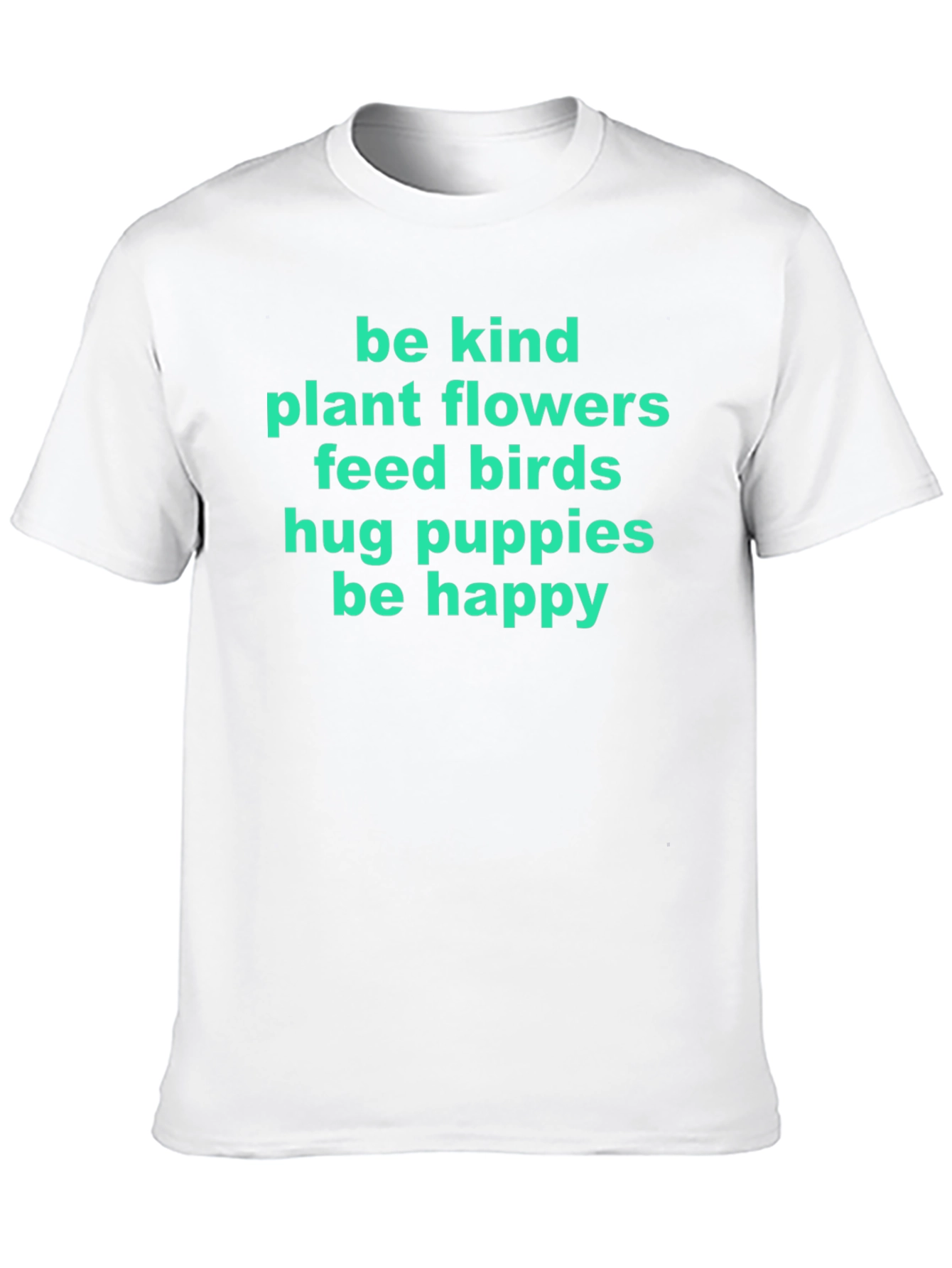 Be Kind Graphic Tee - Plant Flowers Feed Birds