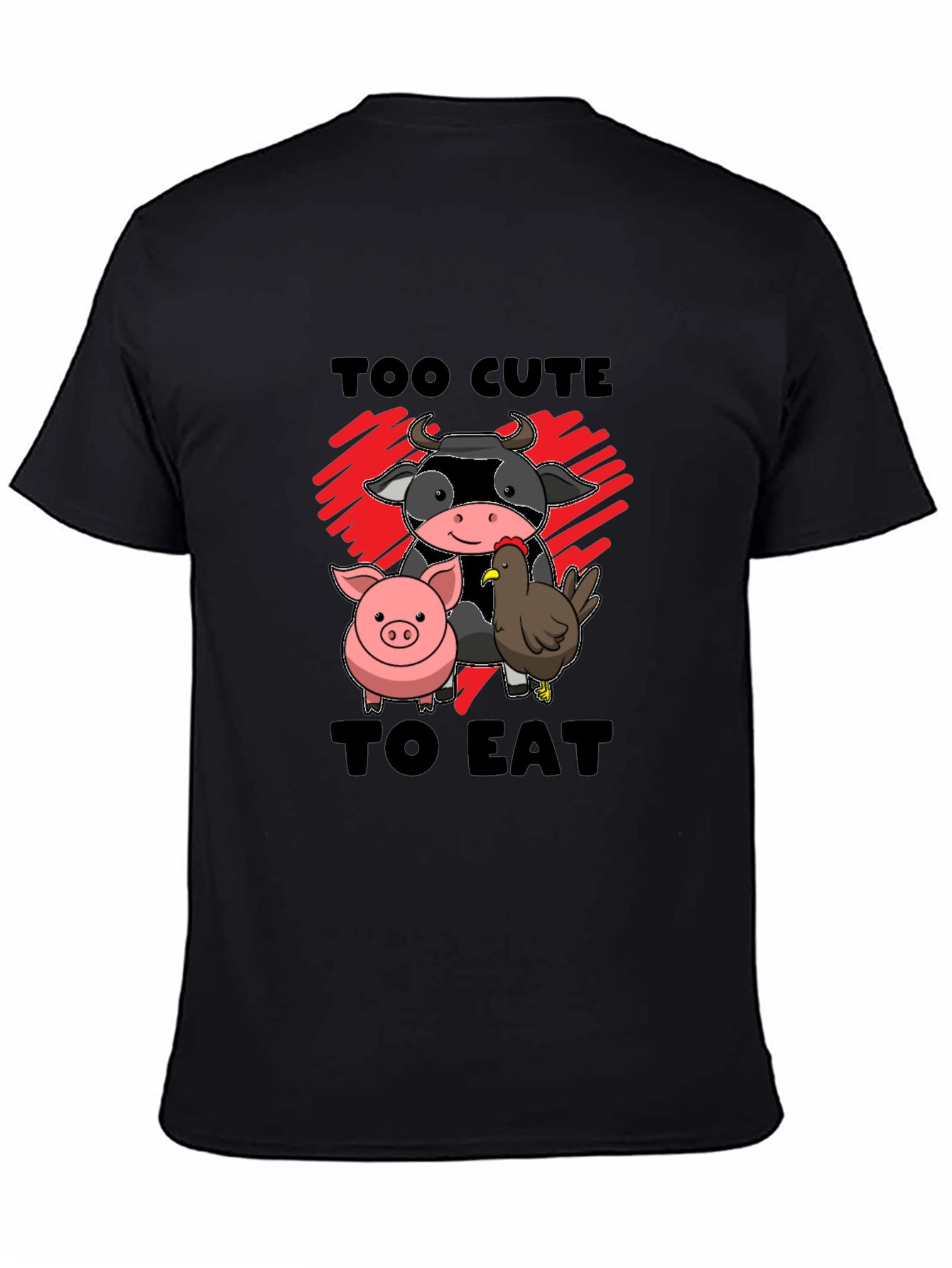 Too Cute To Eat Vegan Animal Lover Black T-Shirt