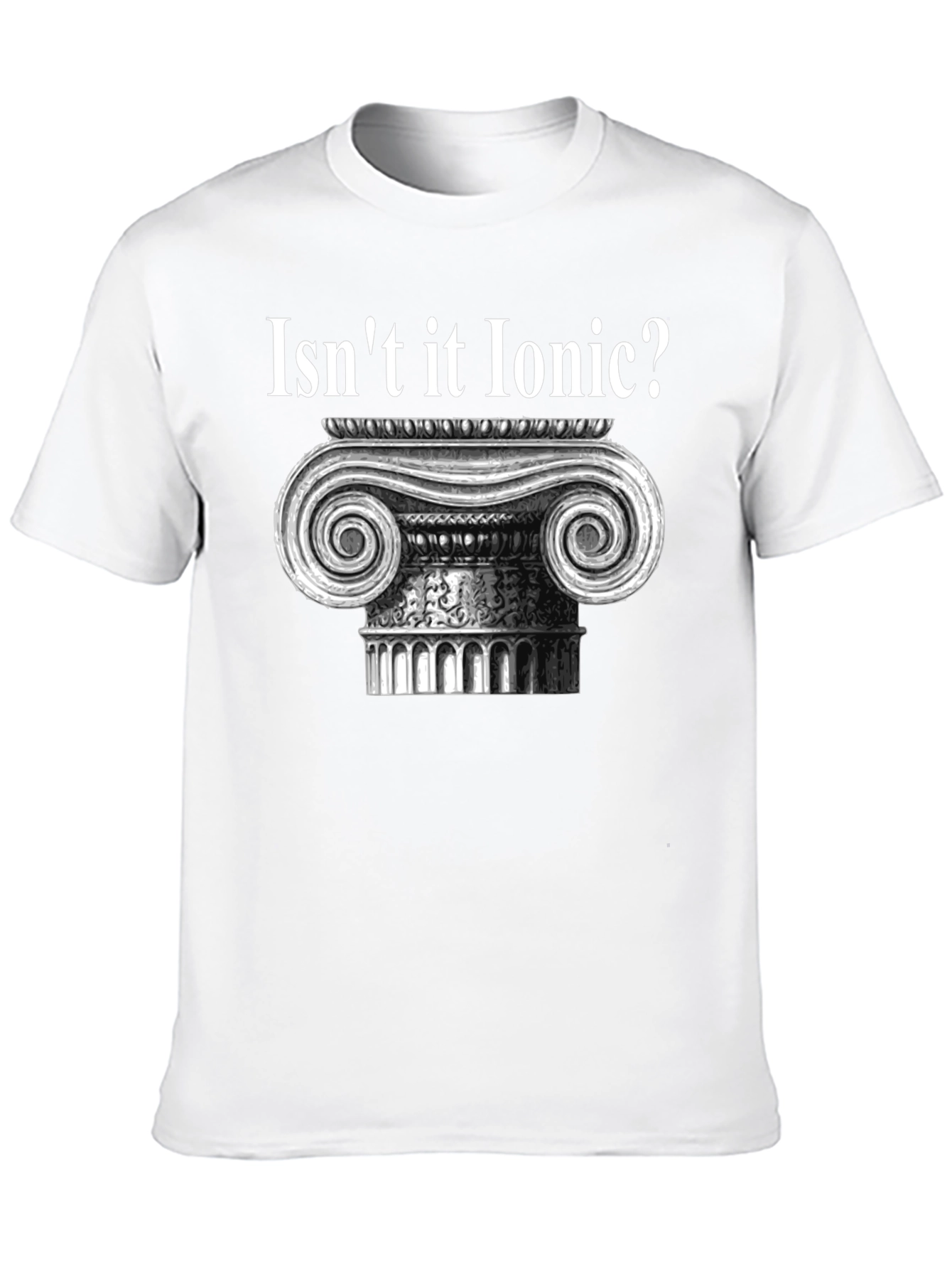 Isnt it Ionic? Black T-Shirt