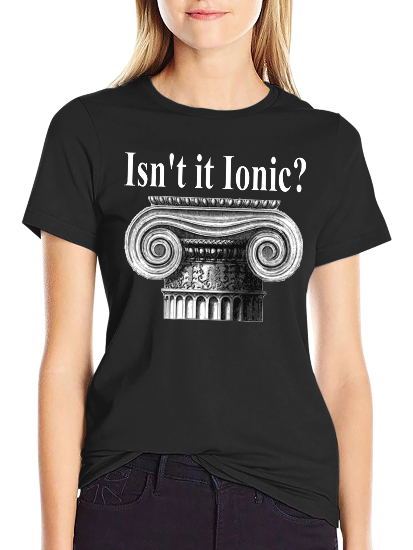 Isnt it Ionic? Black T-Shirt