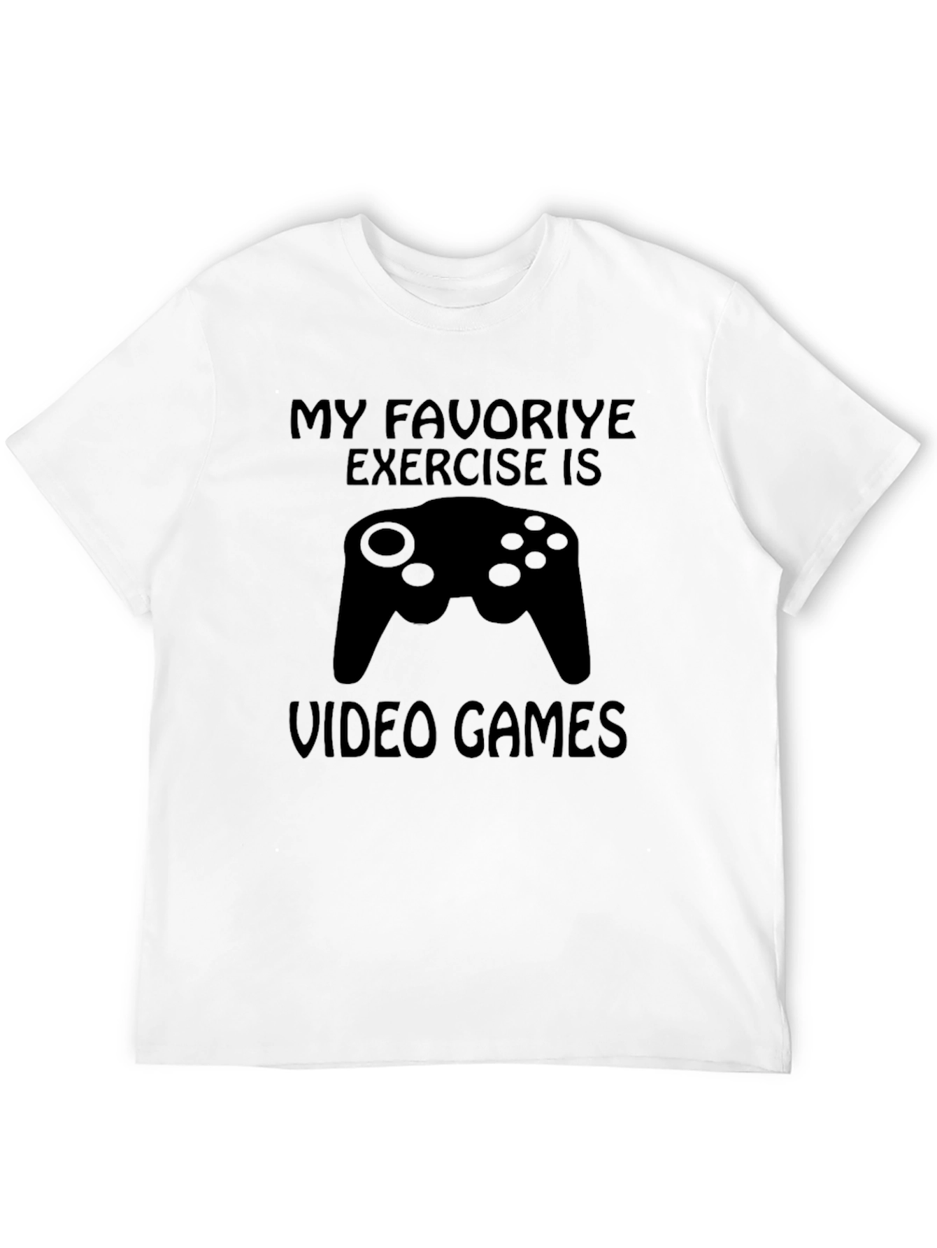 Gamer T-Shirt - My Favorite Exercise Video Games