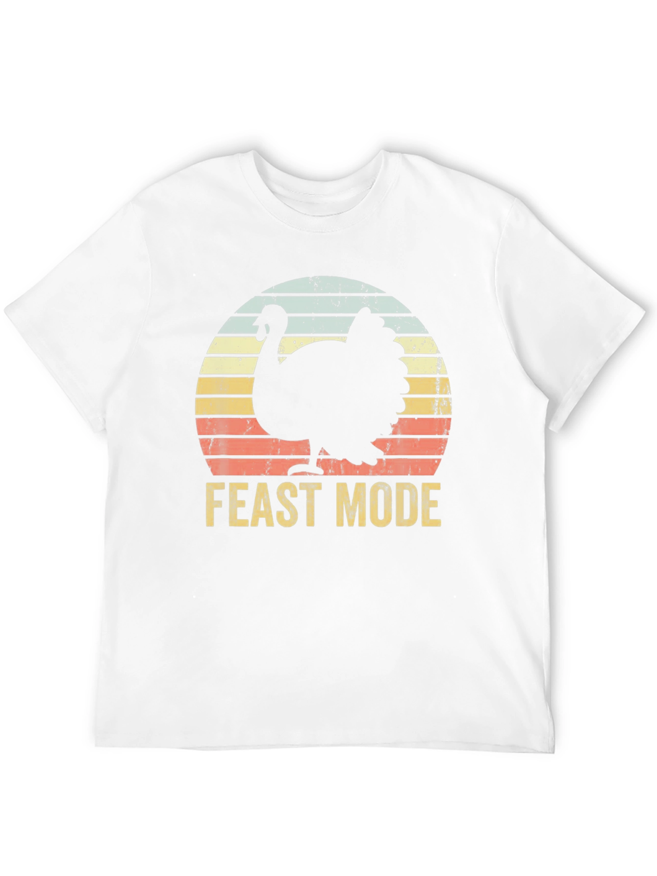 Feast Mode Turkey T-Shirt