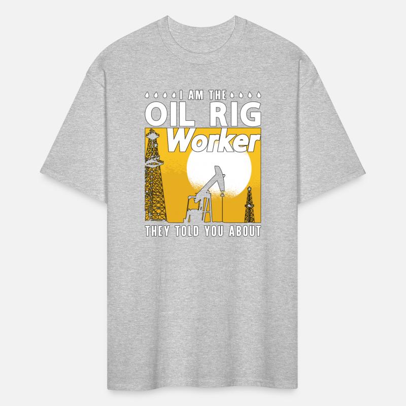 Oilfield Worker I Am The Oil Rig Worker Roughneck