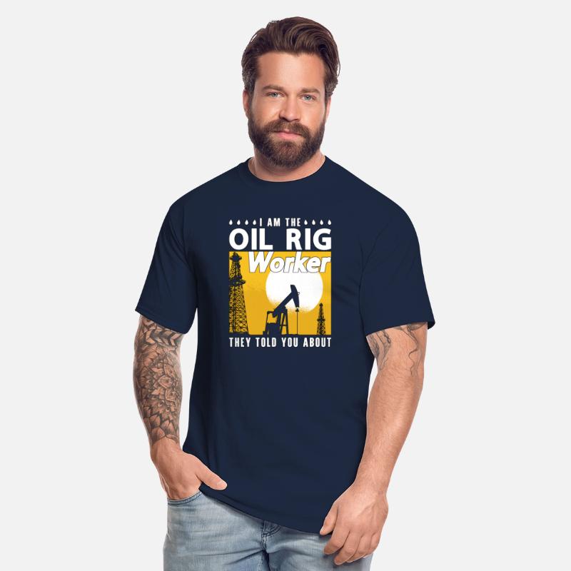 Oilfield Worker I Am The Oil Rig Worker Roughneck