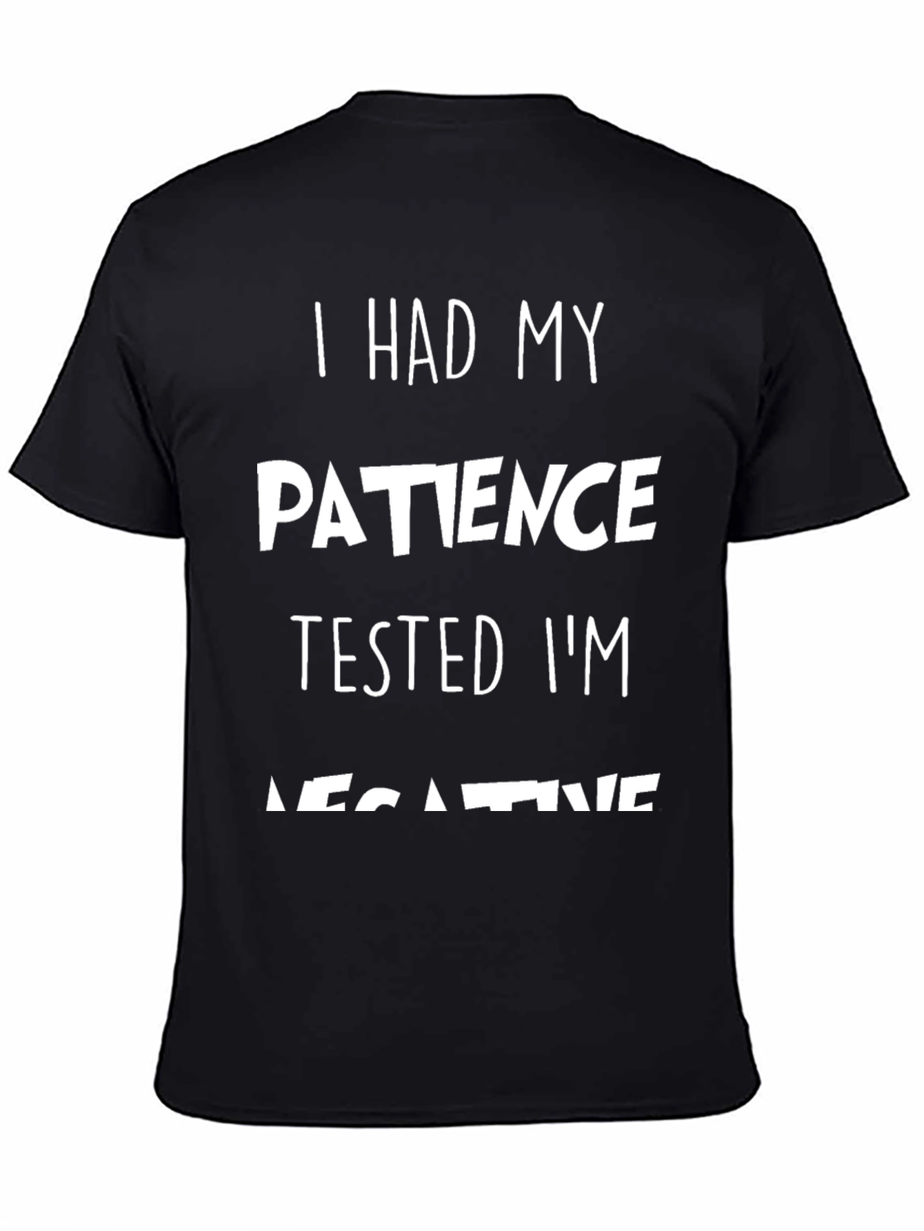 Humorous Patience Tested Graphic Tee - Black Cotton