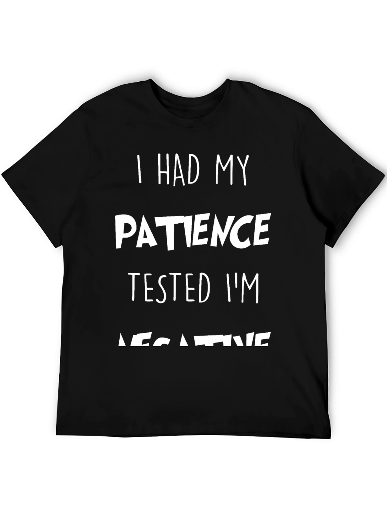 Humorous Patience Tested Graphic Tee - Black Cotton