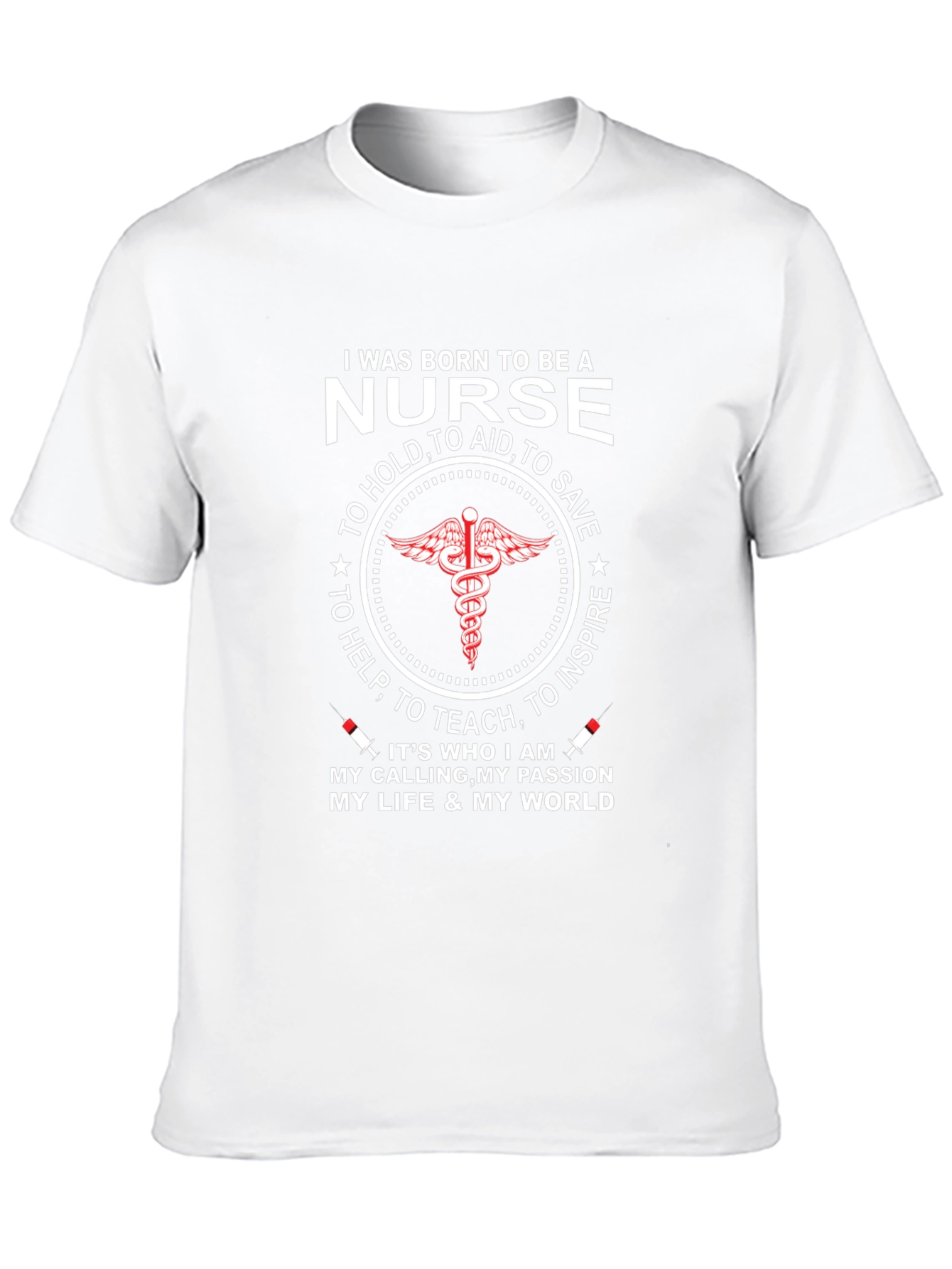 Nurse T-Shirt: Born to Be a Nurse
