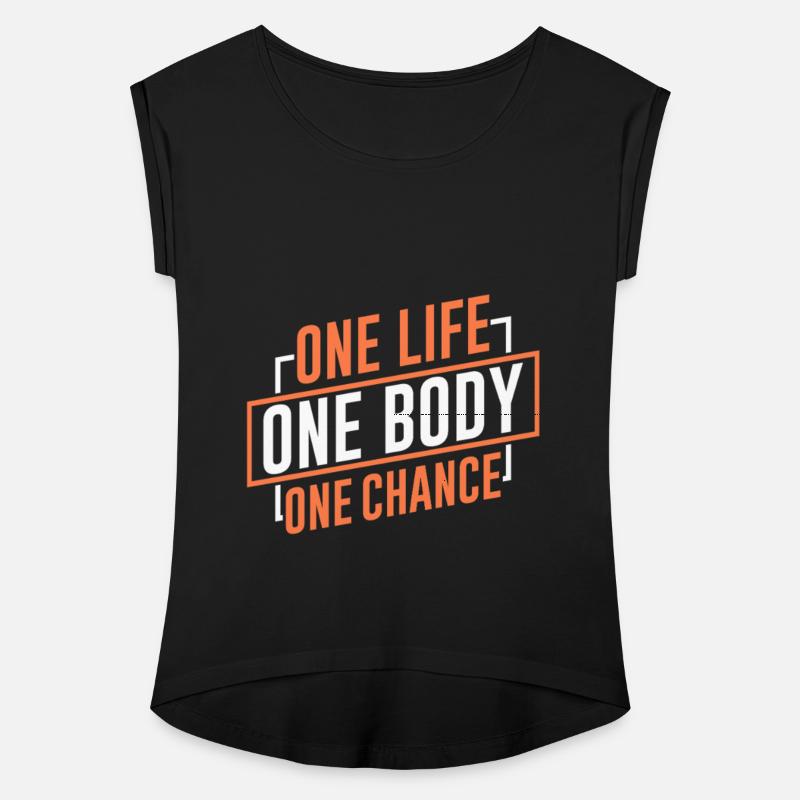 One Life One Body One Chance