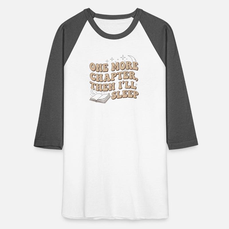 One More Chapter Then Sleep Book Lover Tee