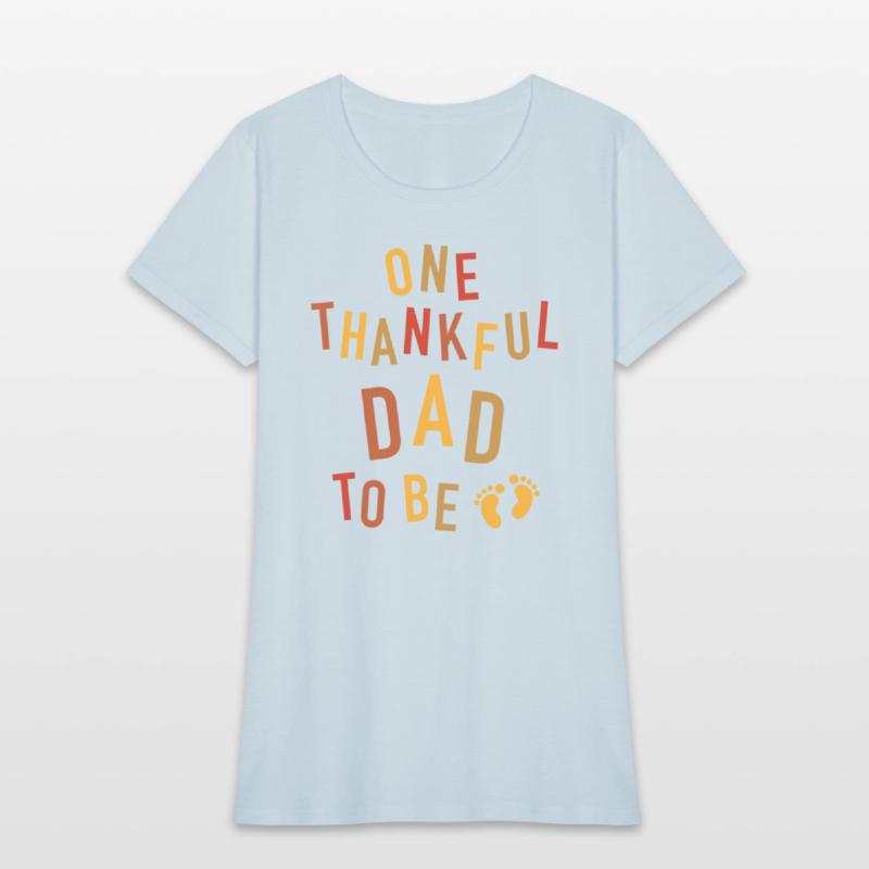 One Thankful Dad To Be Thanksgiving Pregnancy