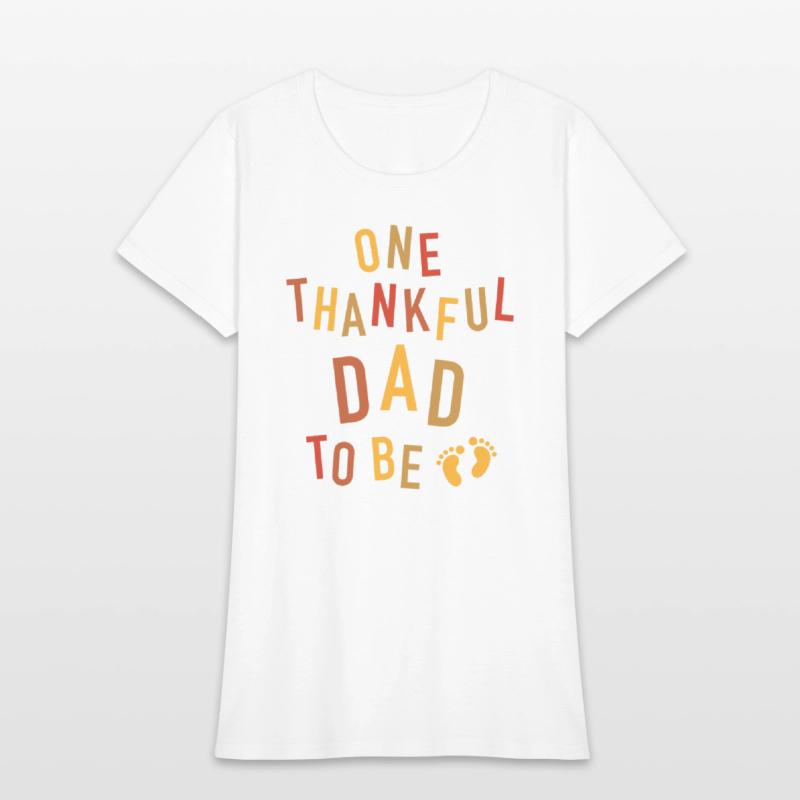 One Thankful Dad To Be Thanksgiving Pregnancy