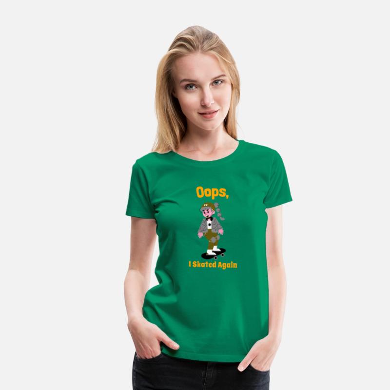 Oops, I Skated again, skater girl tshirt.