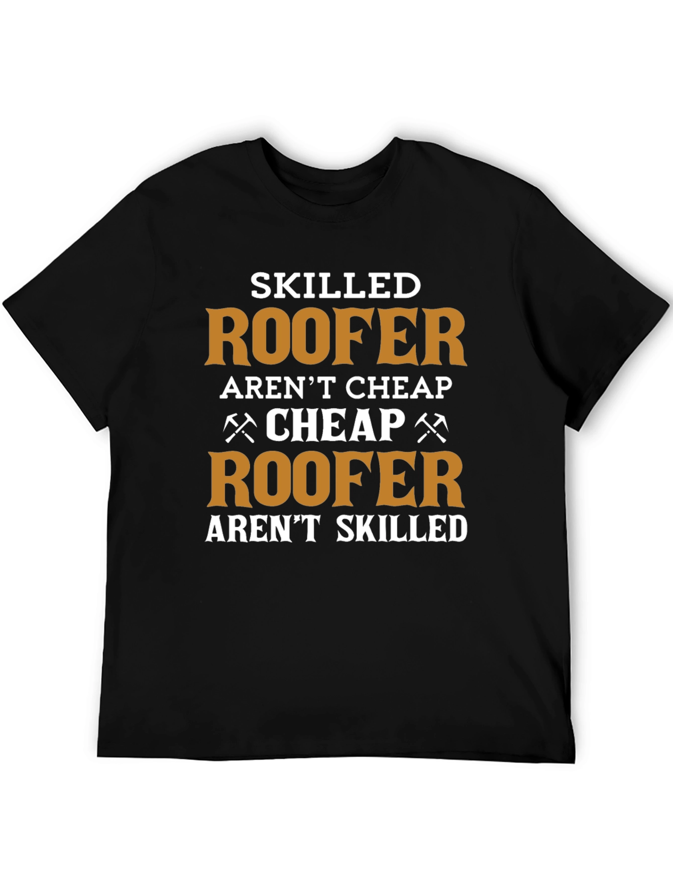 Skilled Roofer T-Shirt - Funny Job Pride Tee