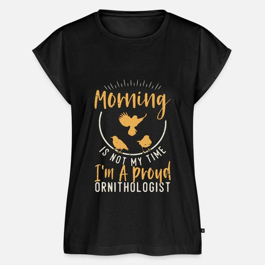 Ornithologist Morning Is Not My Time Bird Watching