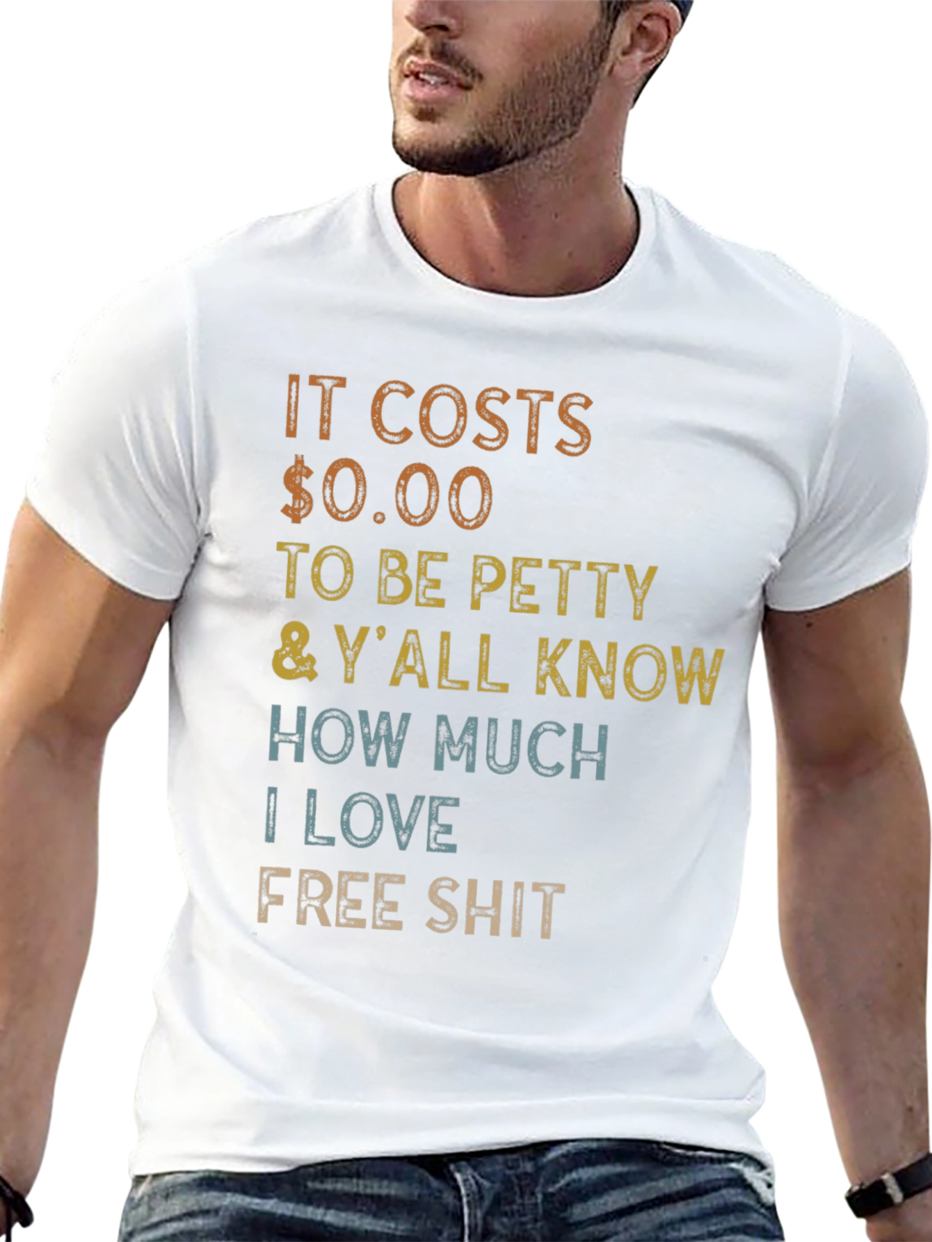 It Costs $0.00 to Be Petty T-Shirt