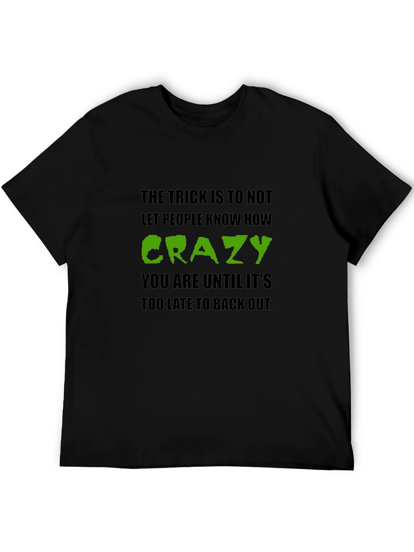 Crazy Secret T-Shirt - Black Crew Neck Tee
